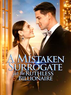A Mistaken Surrogate for the Ruthless Billionaire cover