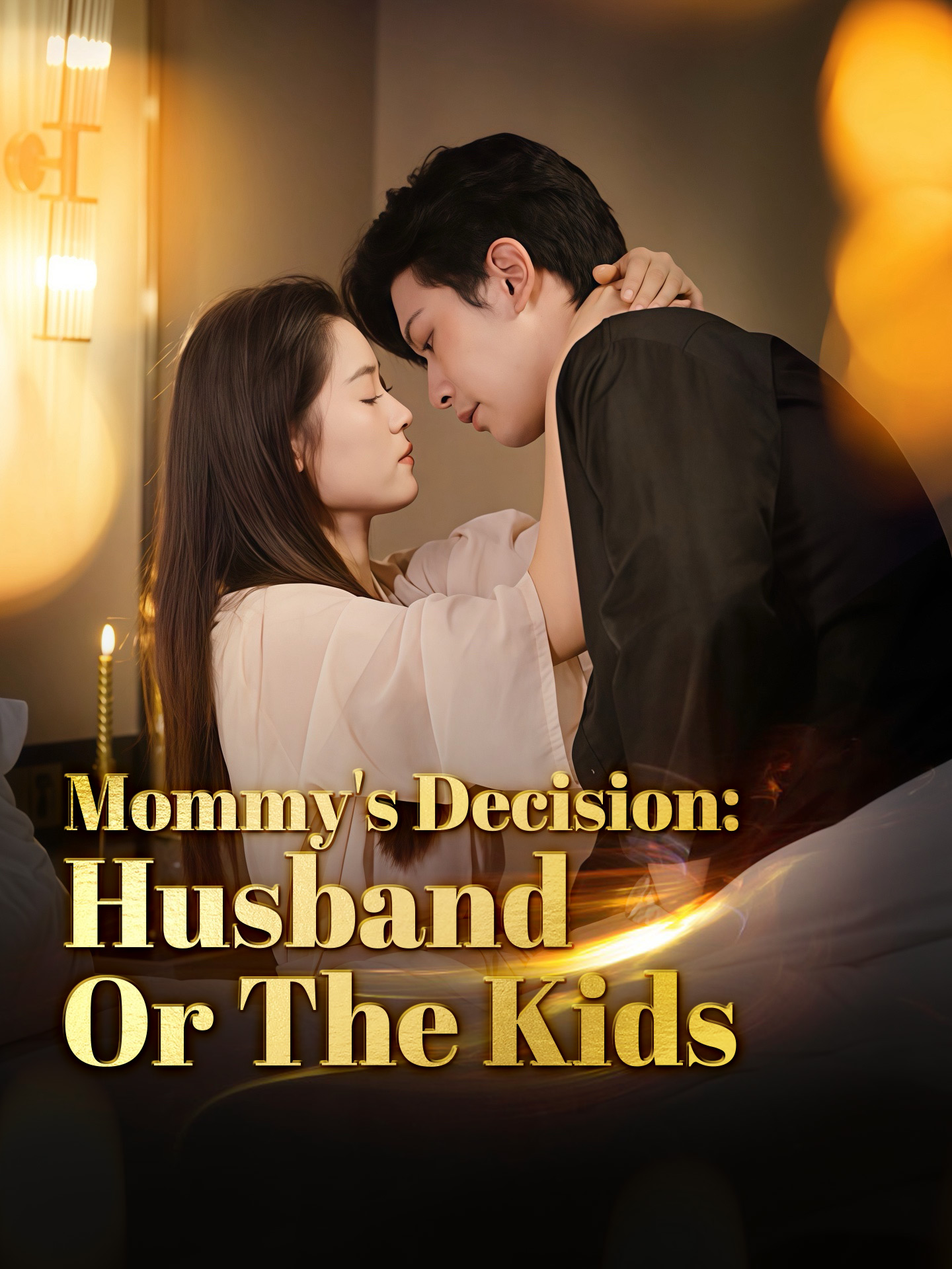 Mommy's Decision: Husband or The Kids