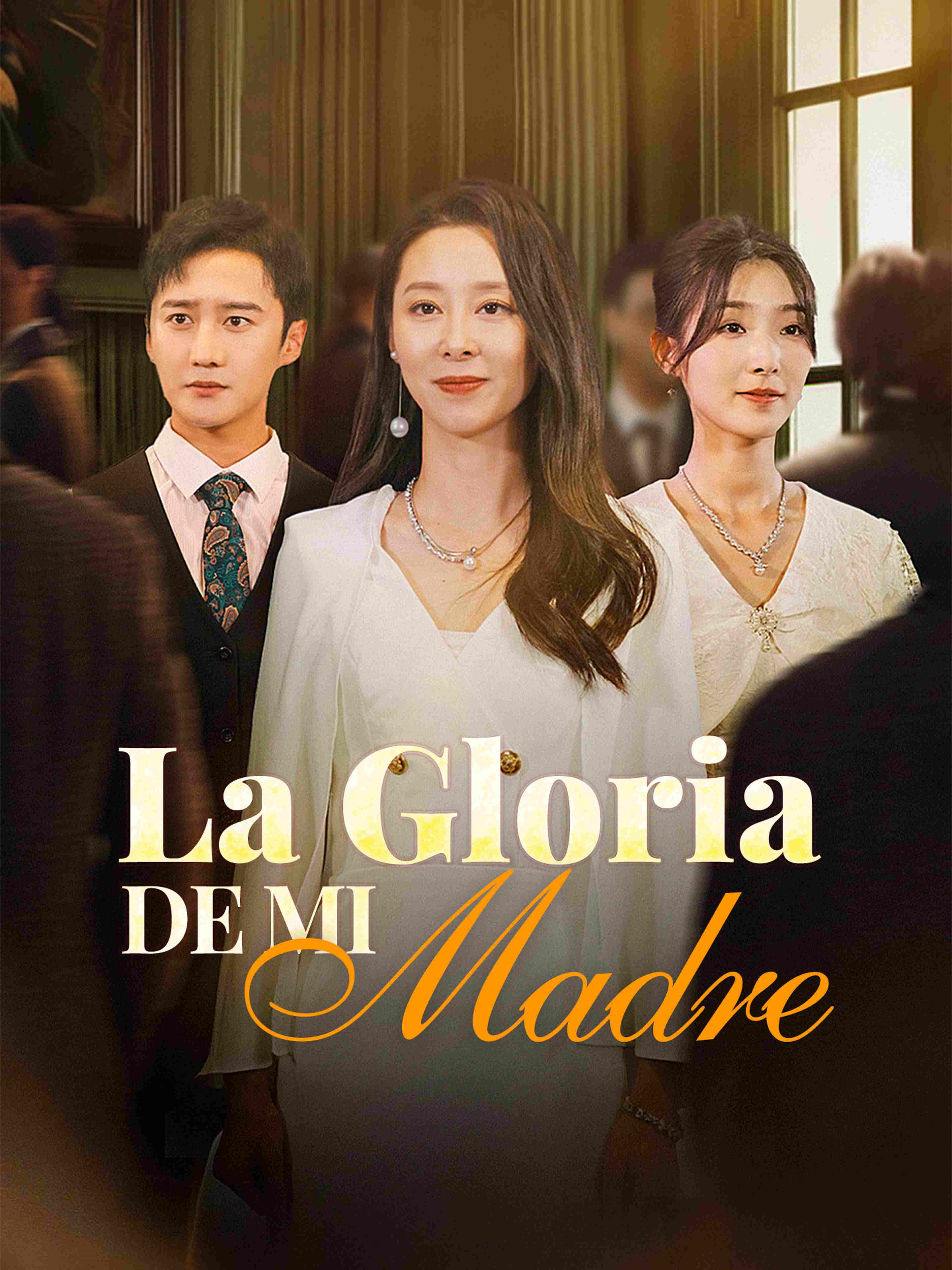 La Gloria de Mi Madre
