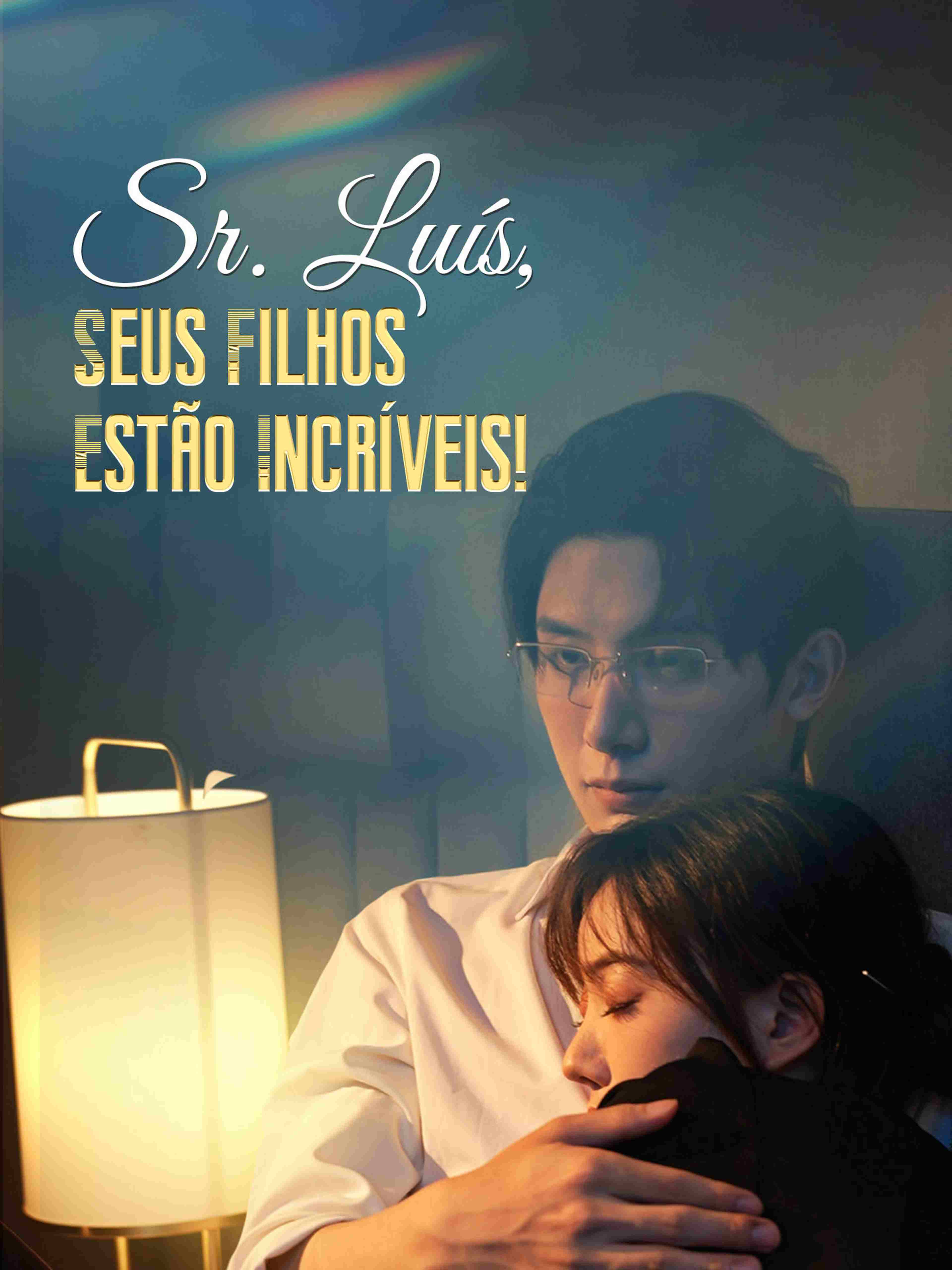 Sr. Luís, Seus Filhos Estão Incríveis!
