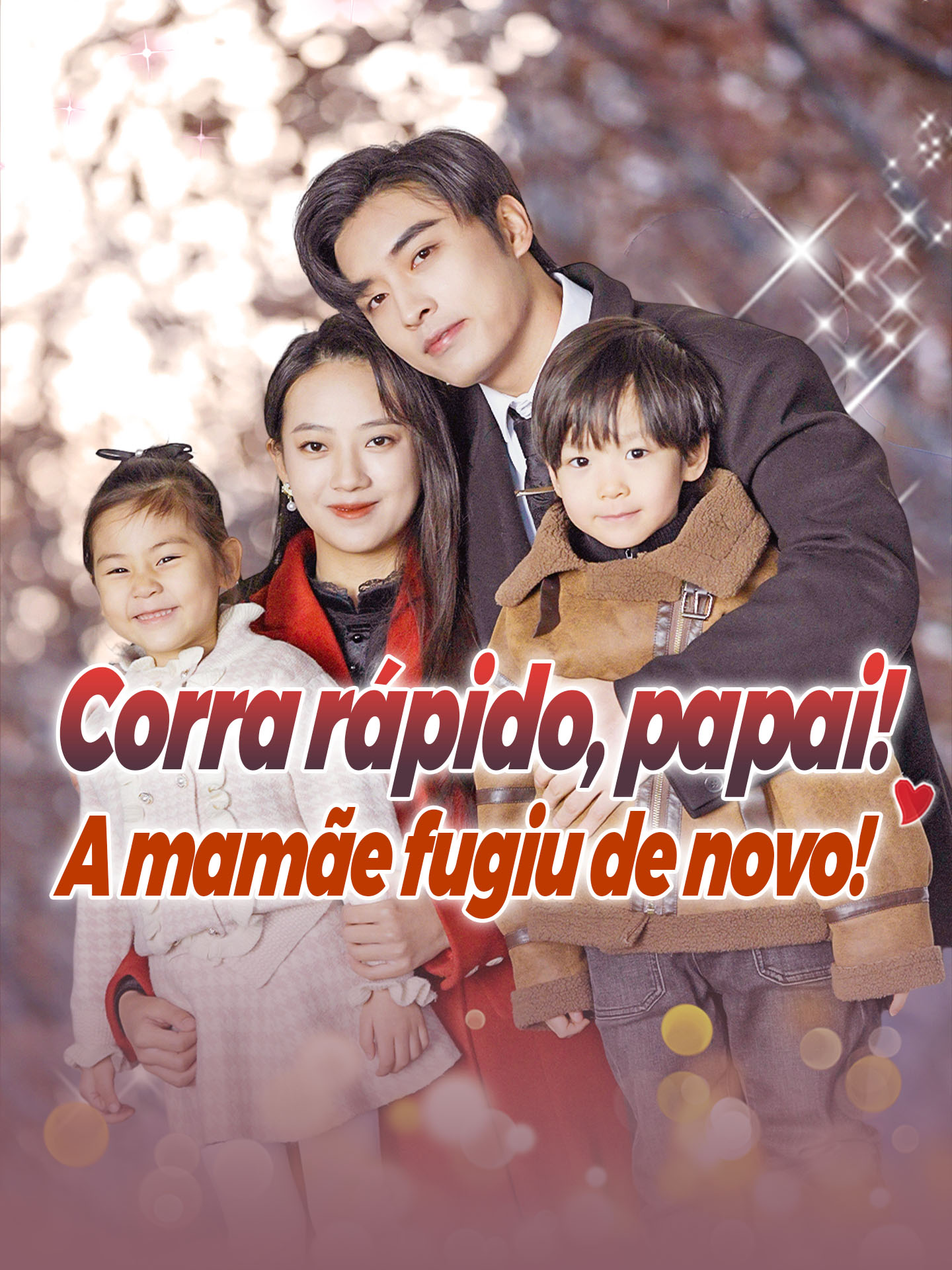 Corra rápido, papai! A mamãe fugiu de novo!