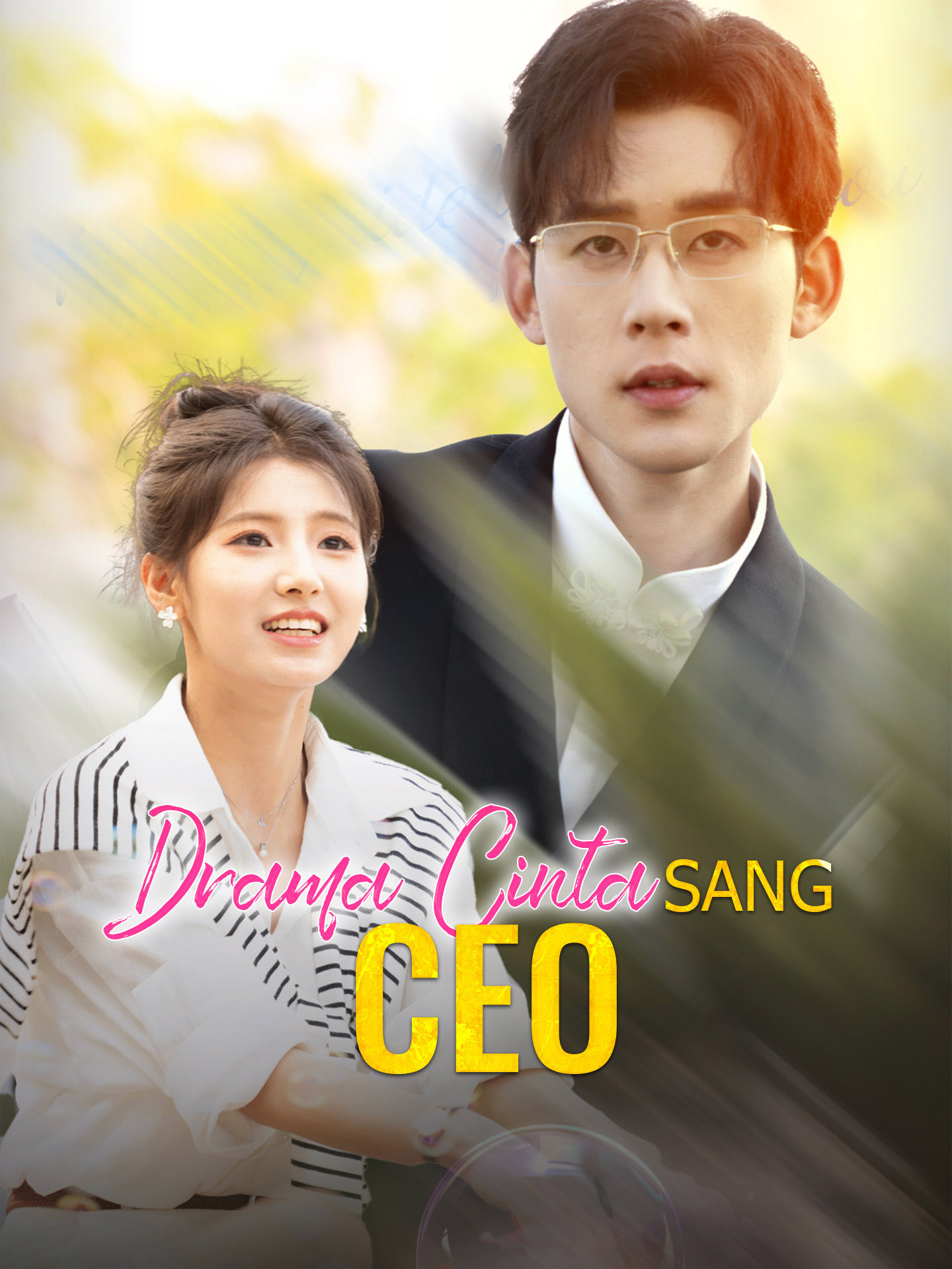 Drama Cinta Sang CEO