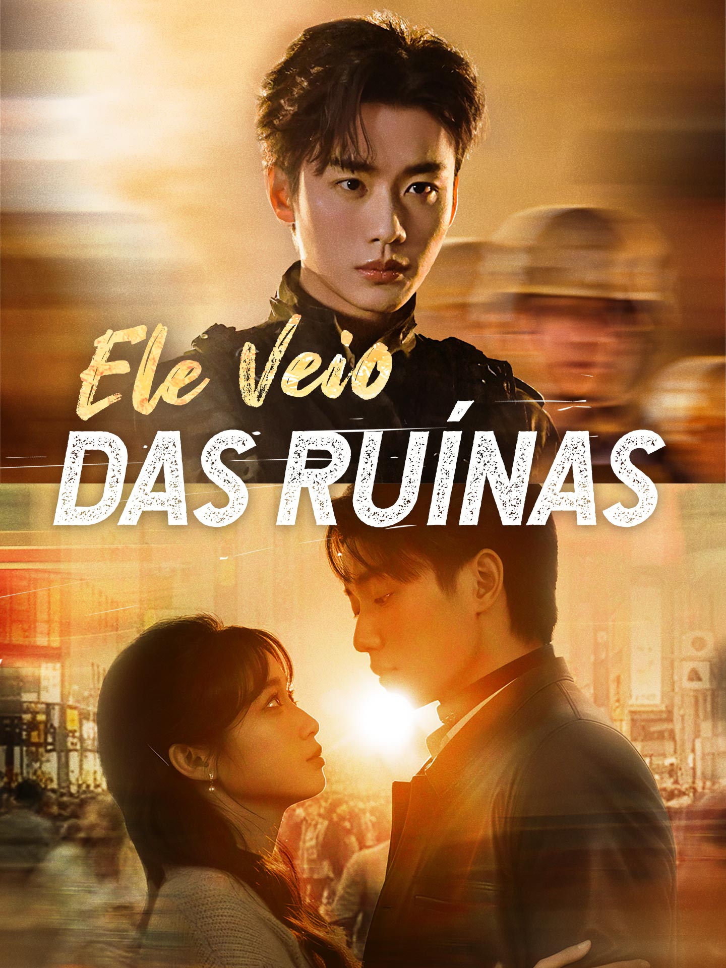 Ele Veio das Ruínas