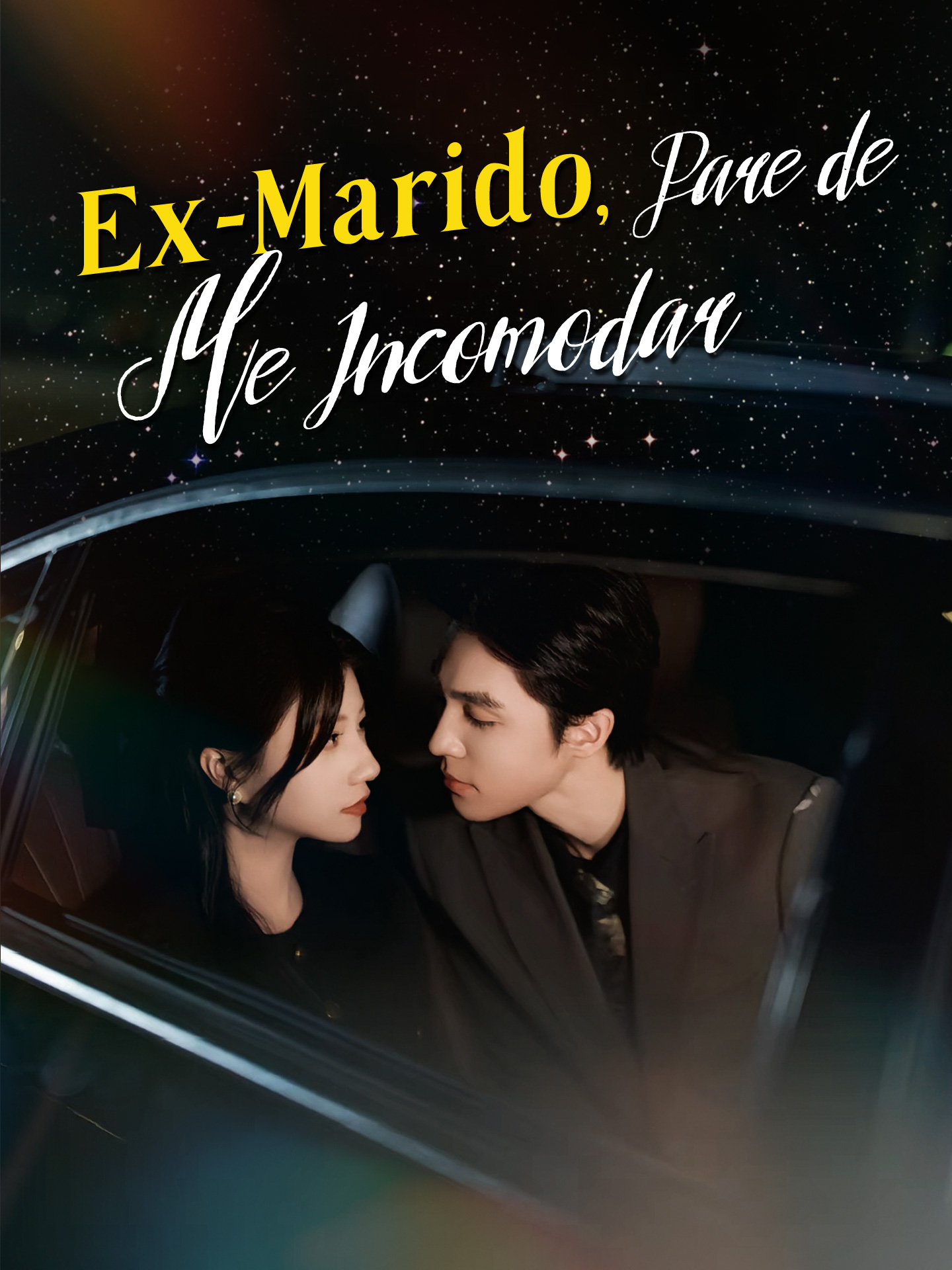 Ex-Marido, Pare de Me Incomodar