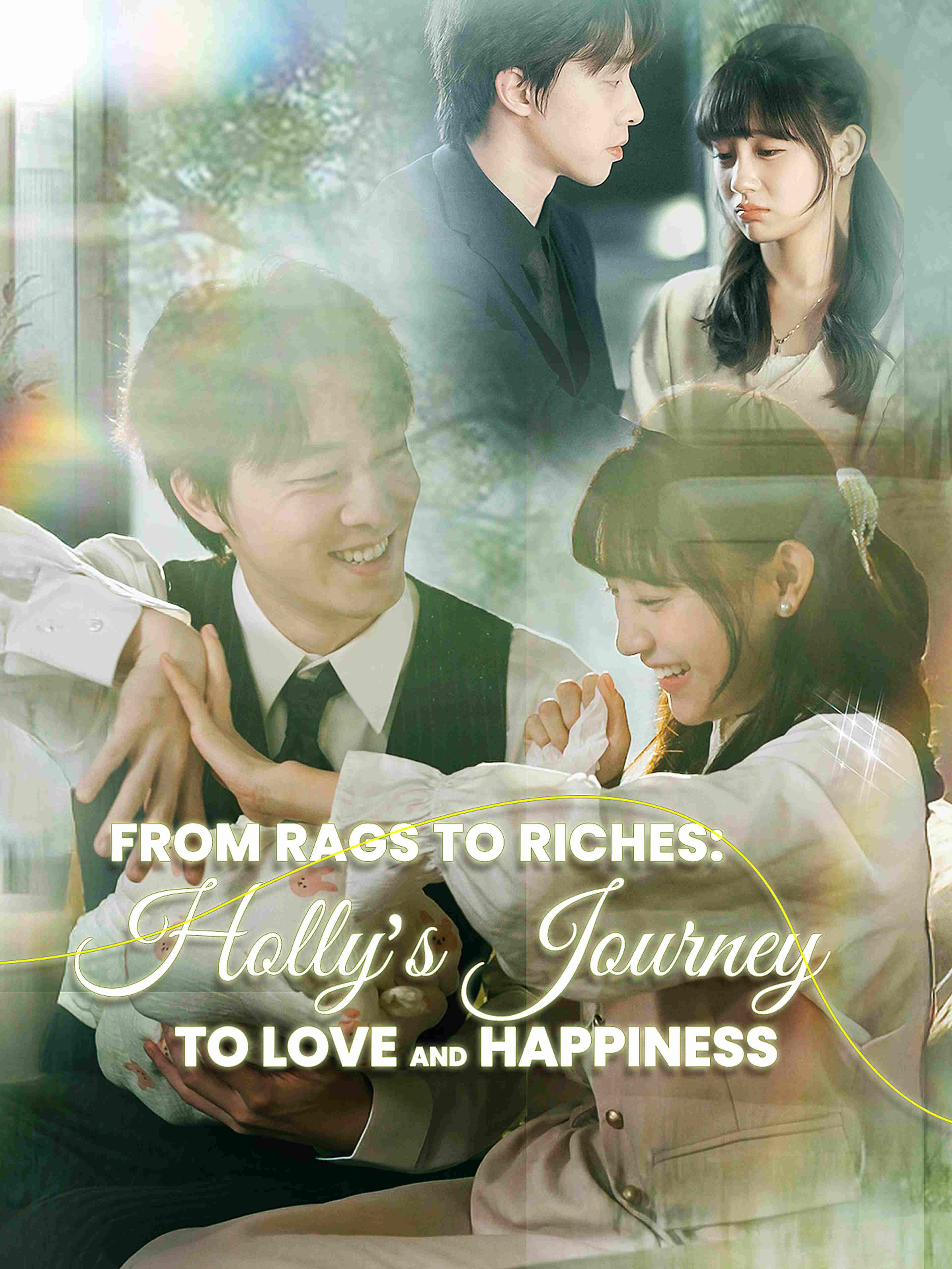 From Rags To Riches Holly S Journey To Love And Happiness