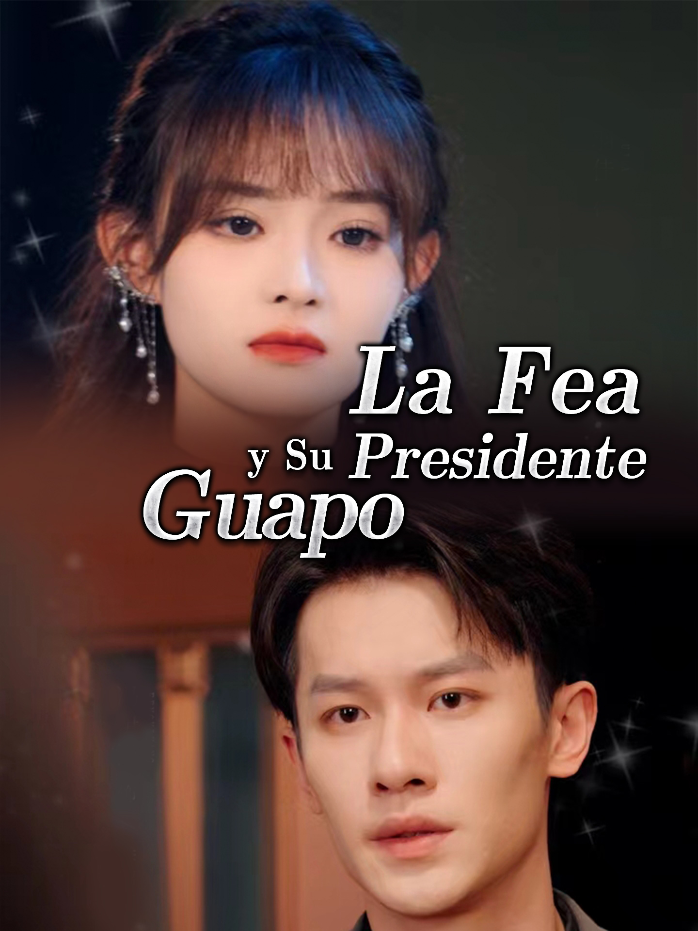 La Fea y Su Presidente Guapo