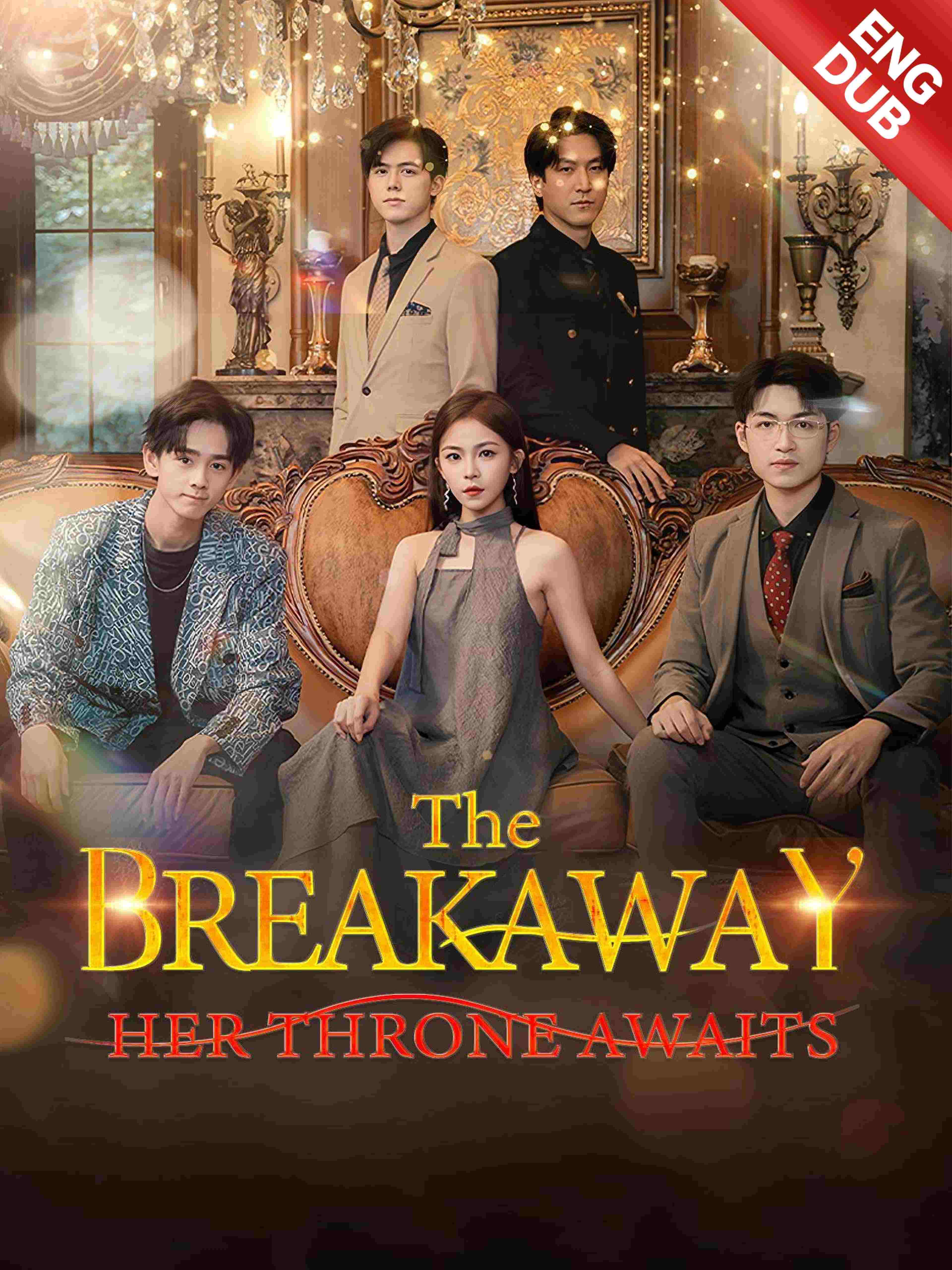 Eng Dub The Breakaway Her Throne Awaits