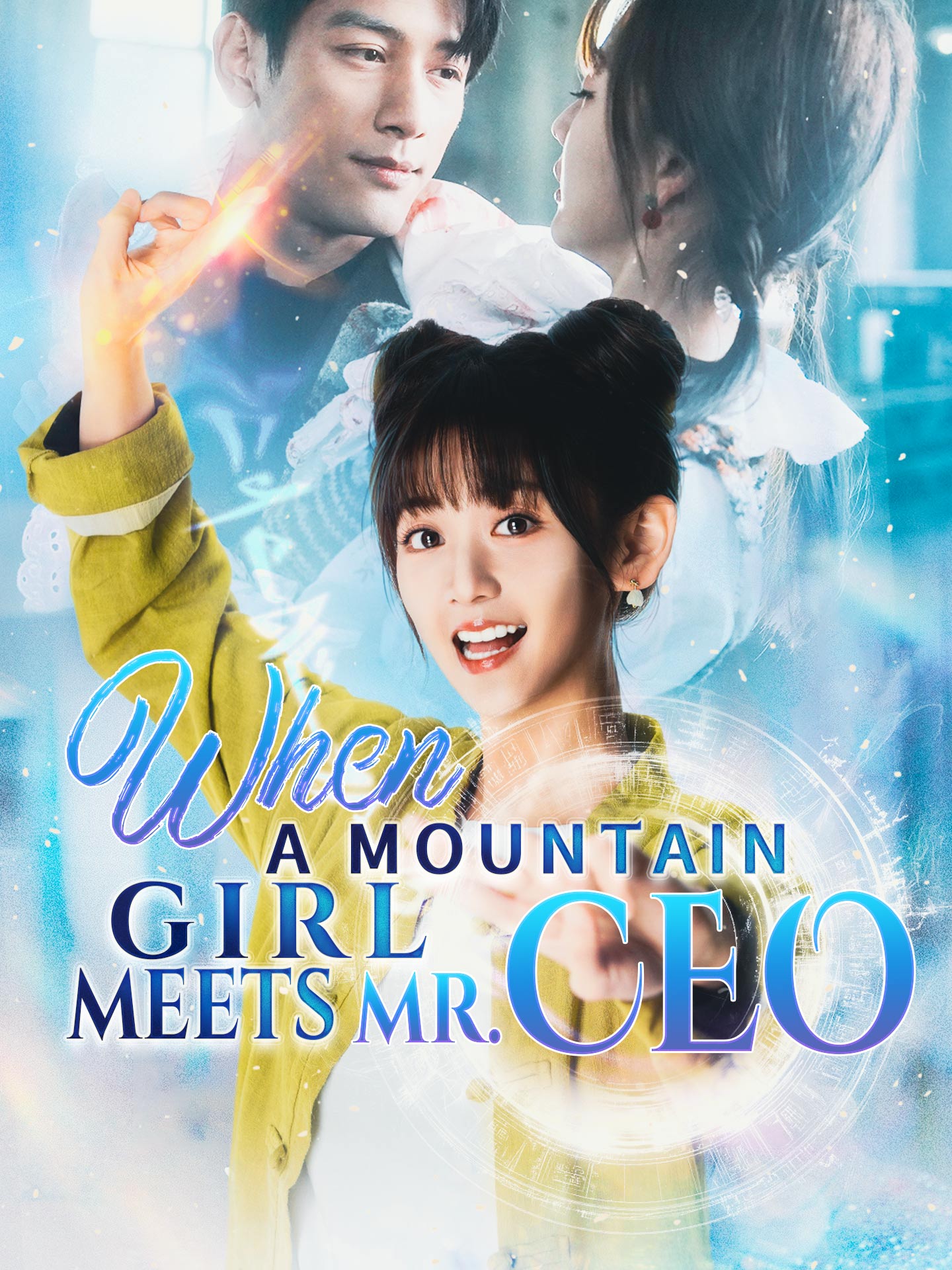 When a Mountain Girl Meets Mr. CEO