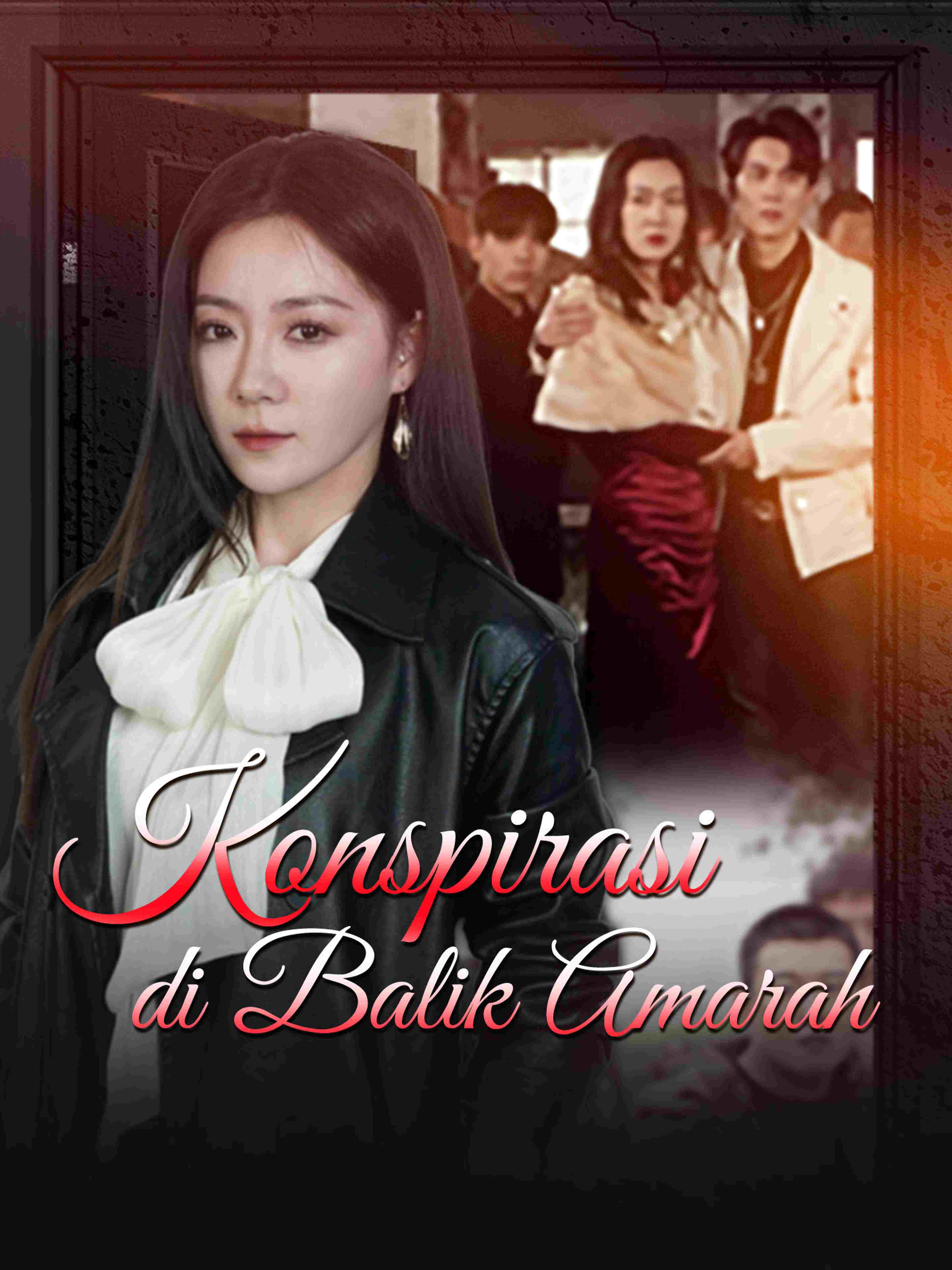 Konspirasi di Balik Amarah