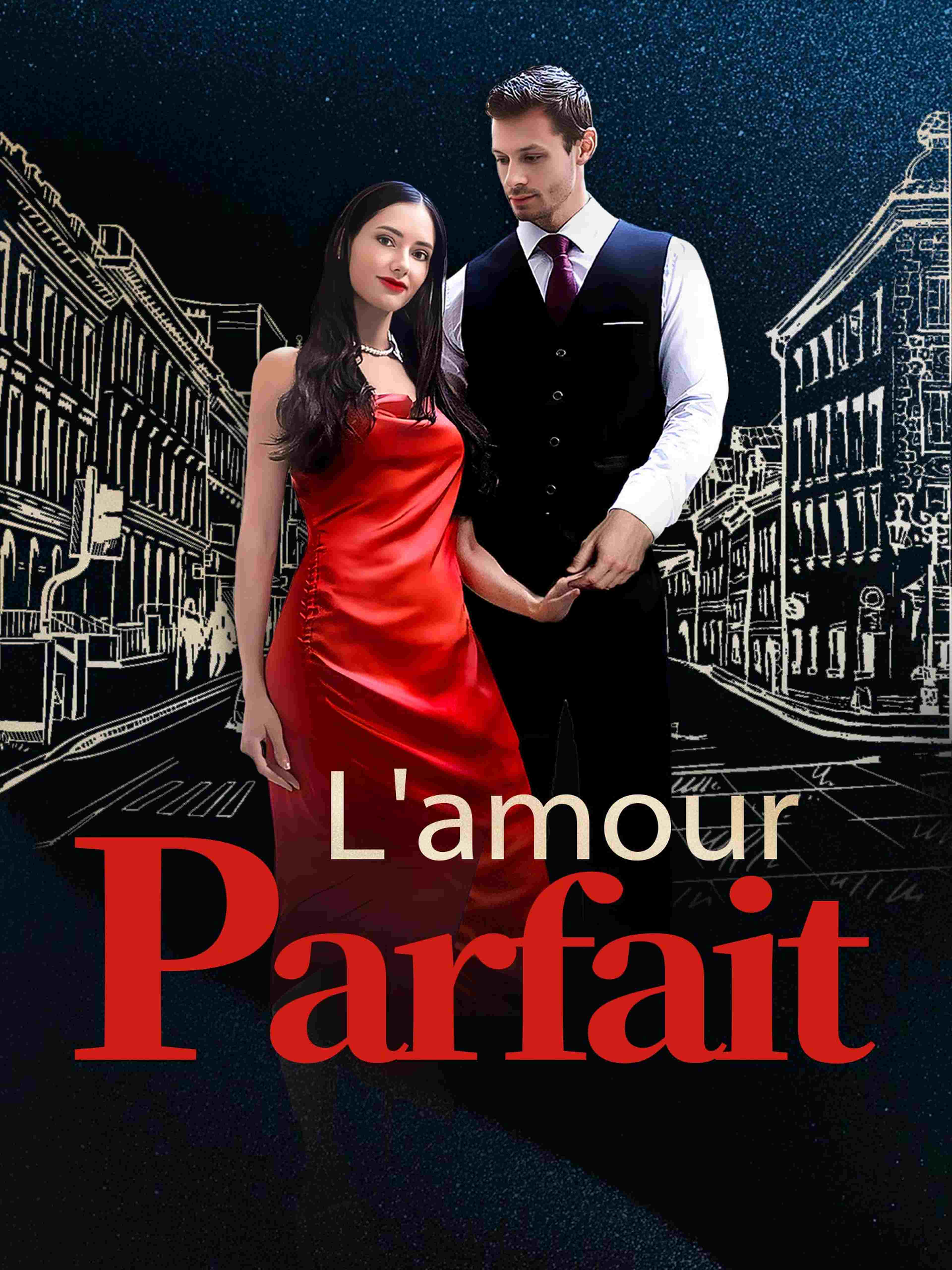 L'amour parfait