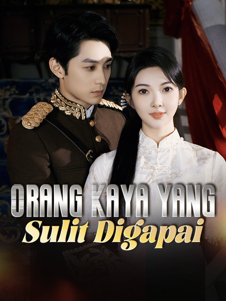 Poster Orang Kaya yang Sulit Digapai