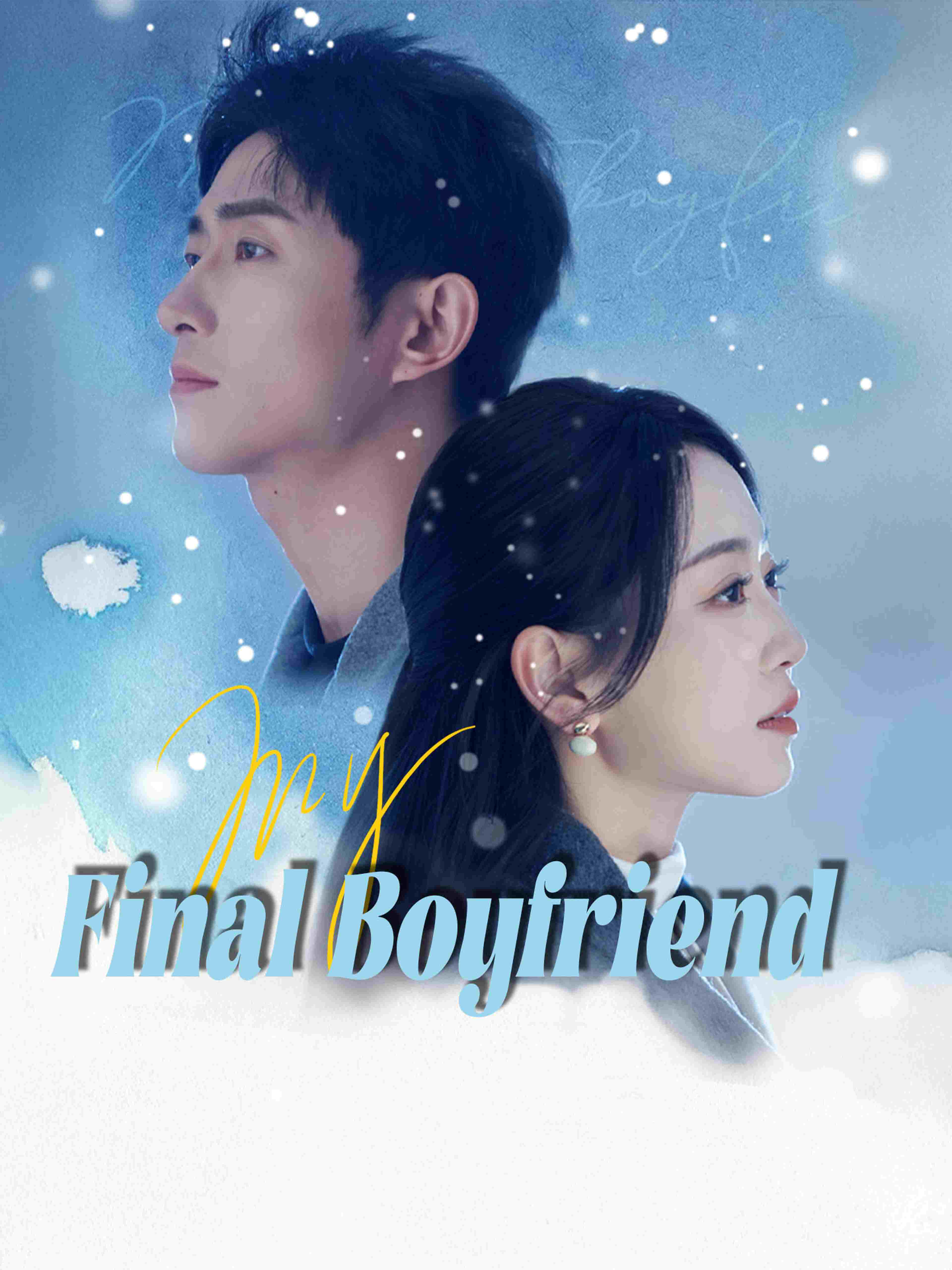 My Final Boyfriend
