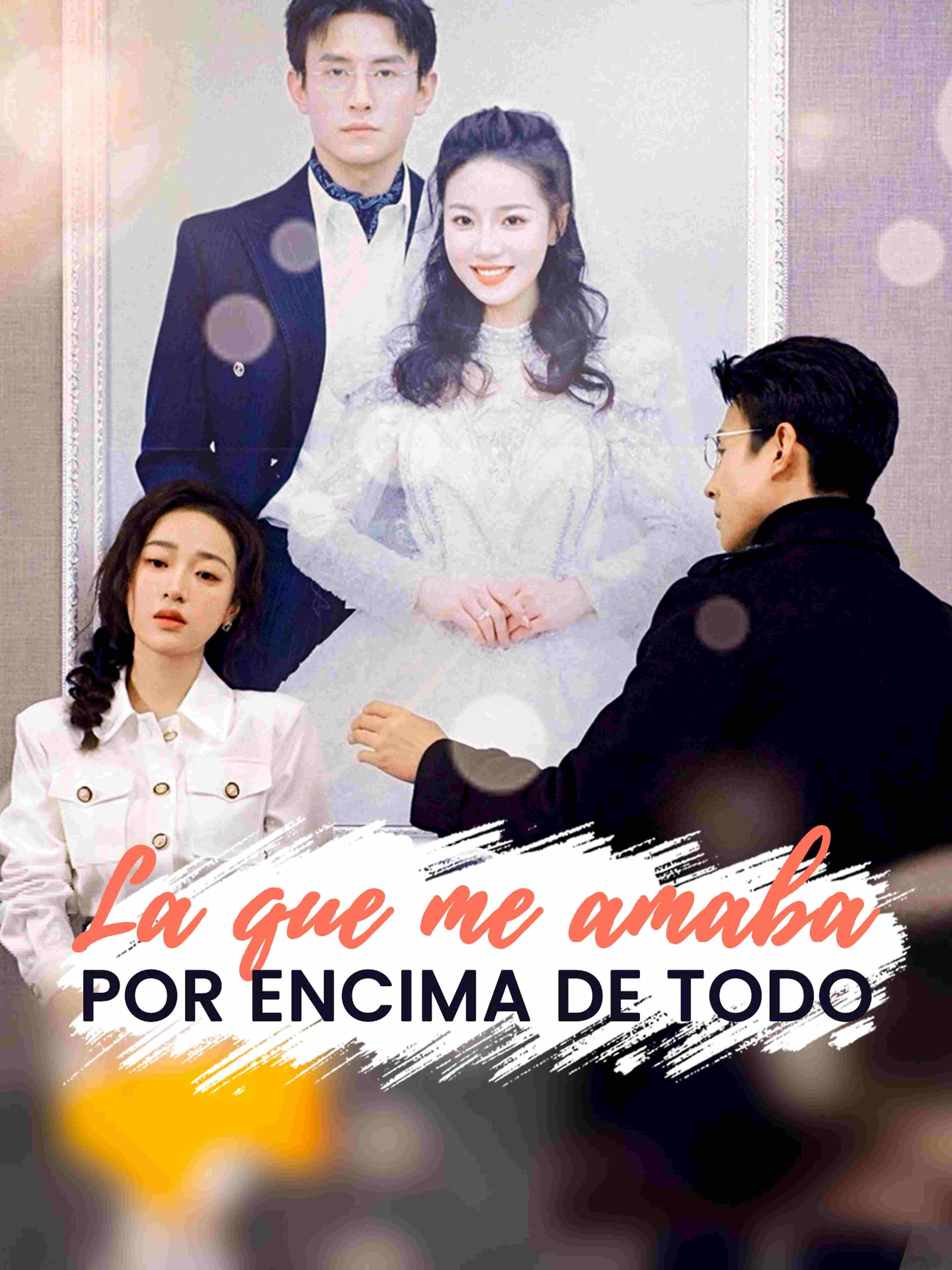 La que me amaba por encima de todo