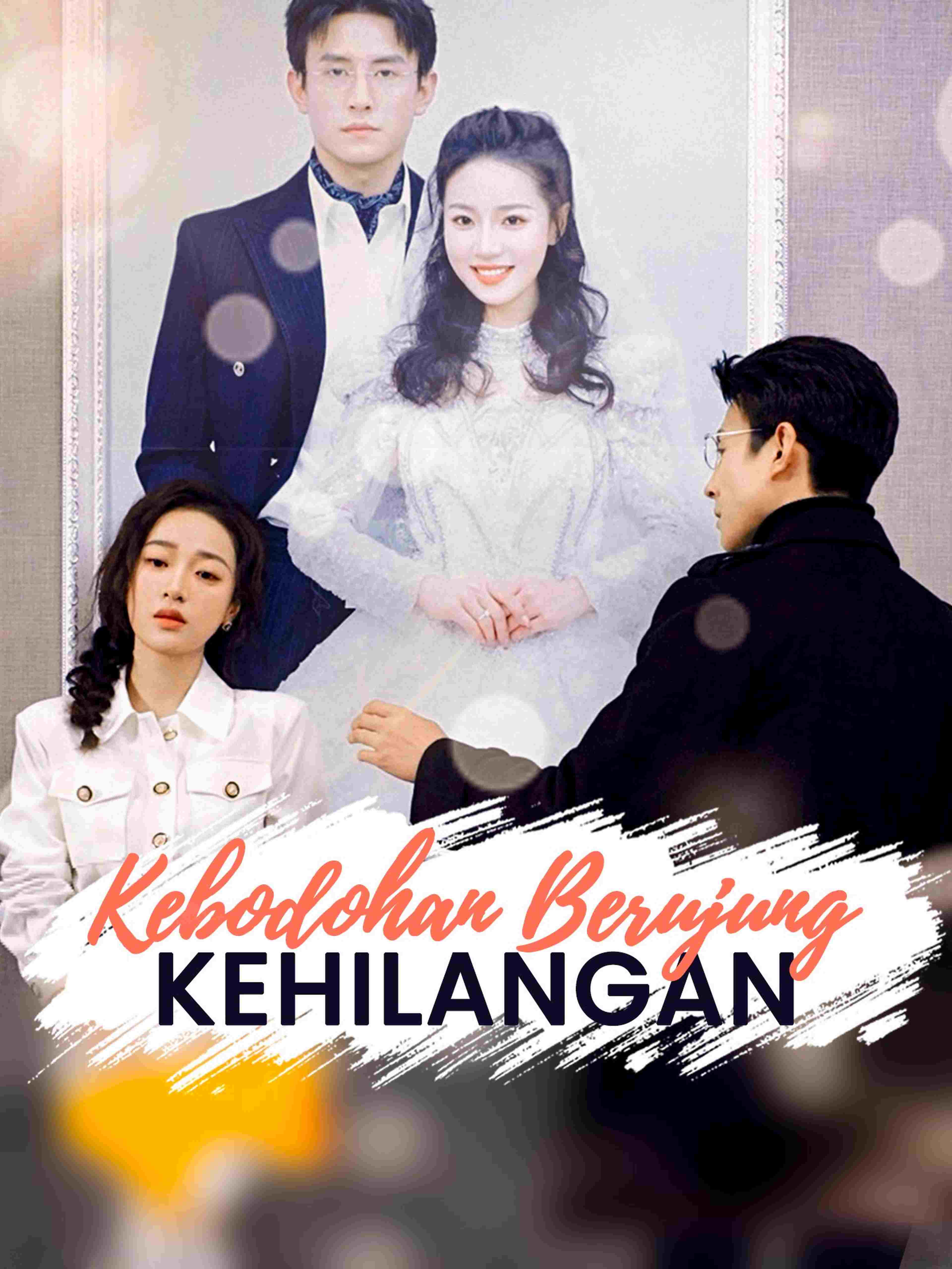 Kebodohan Berujung Kehilangan