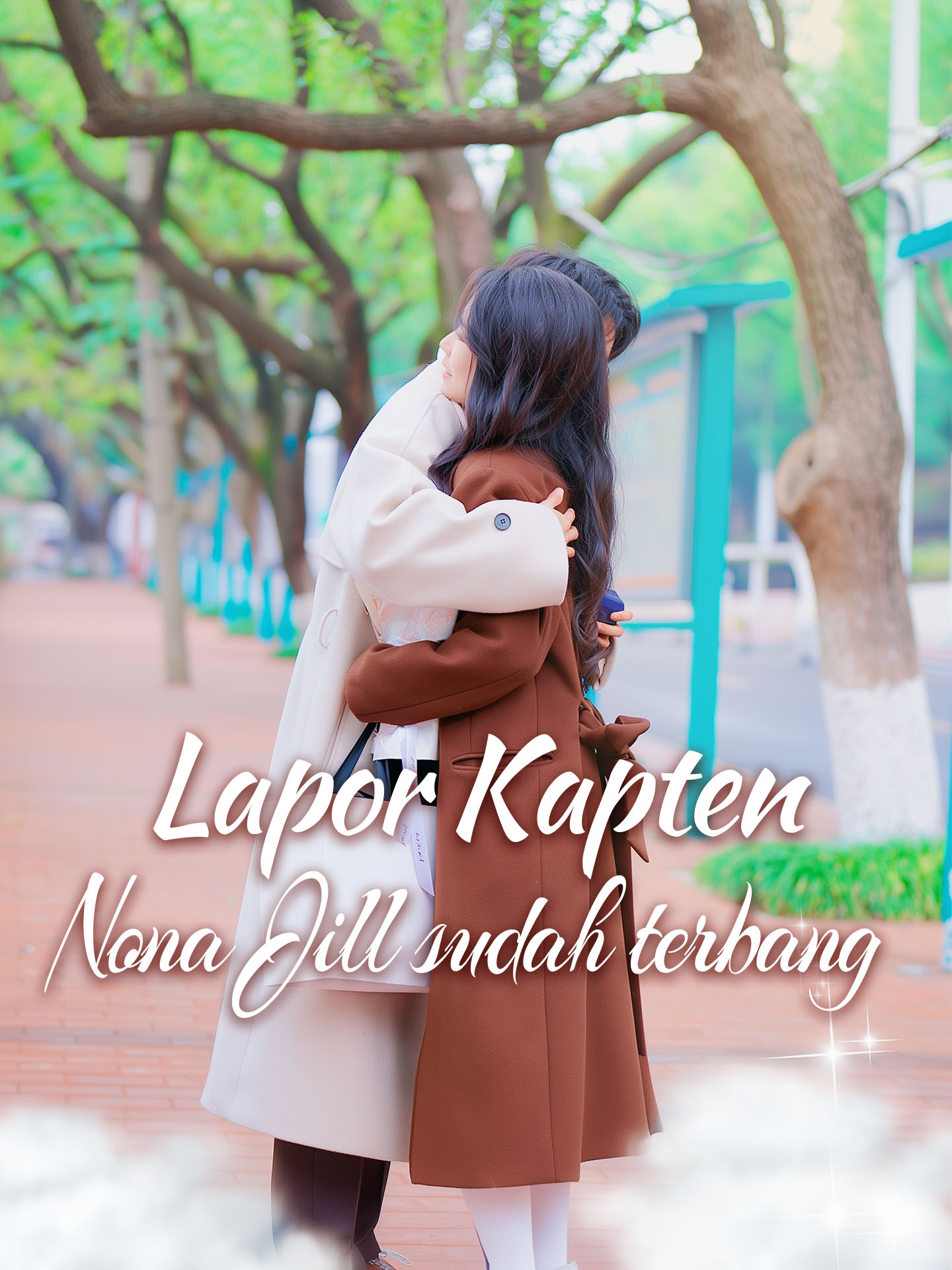 Lapor Kapten, Nona Jill sudah terbang