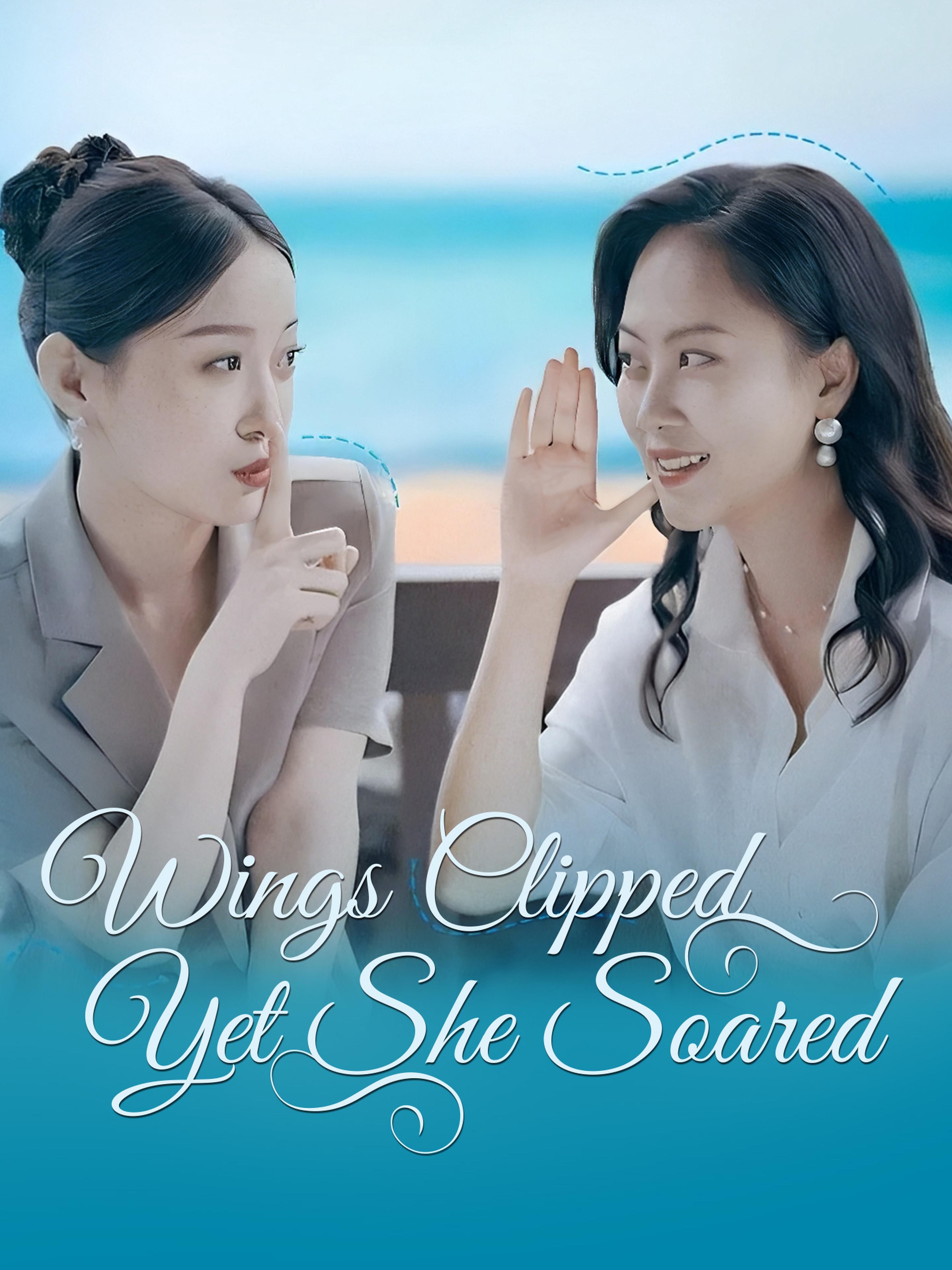 Wings Clipped Yet She Soared