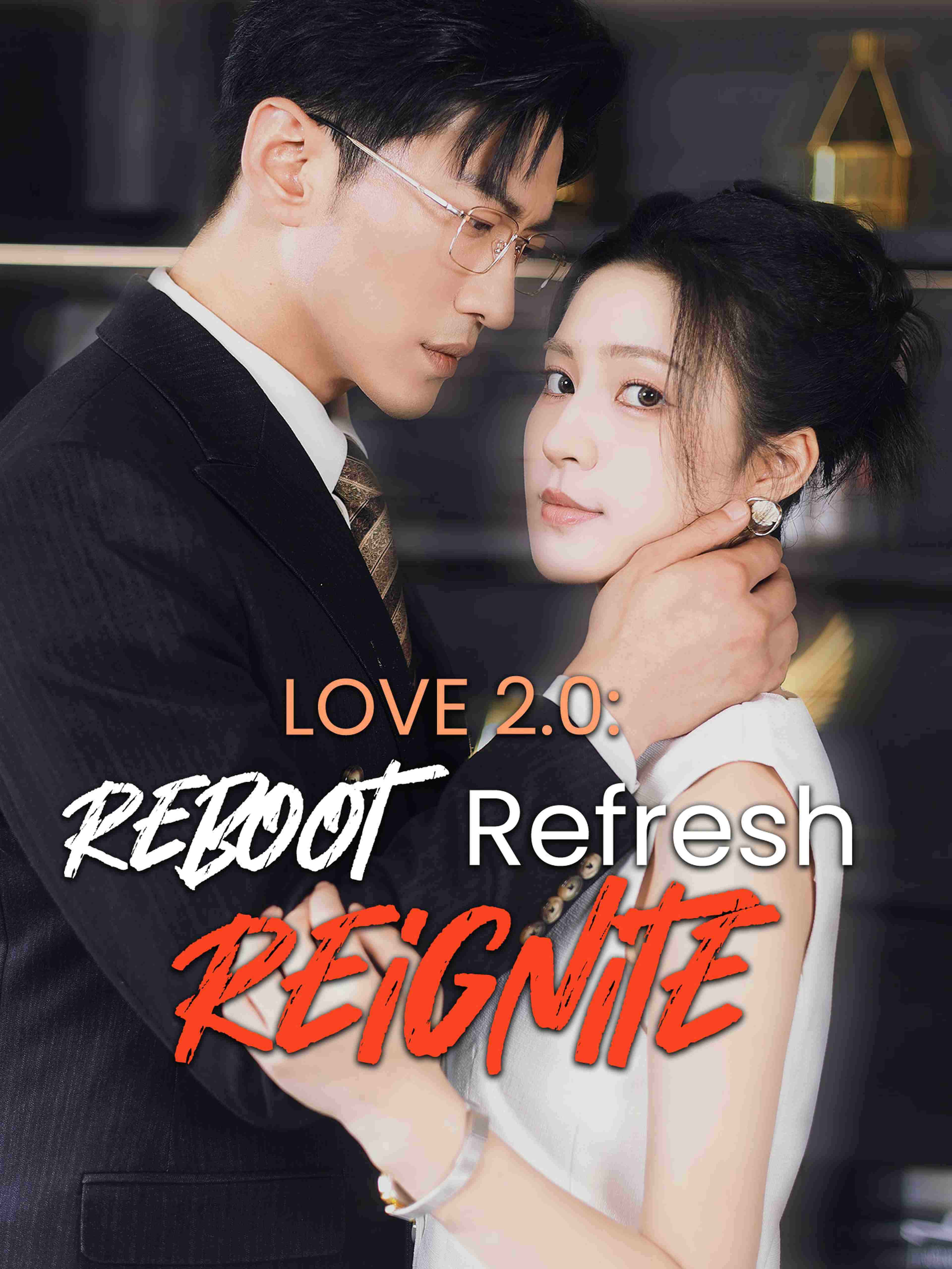Love 2 0 Reboot Refresh Reignite