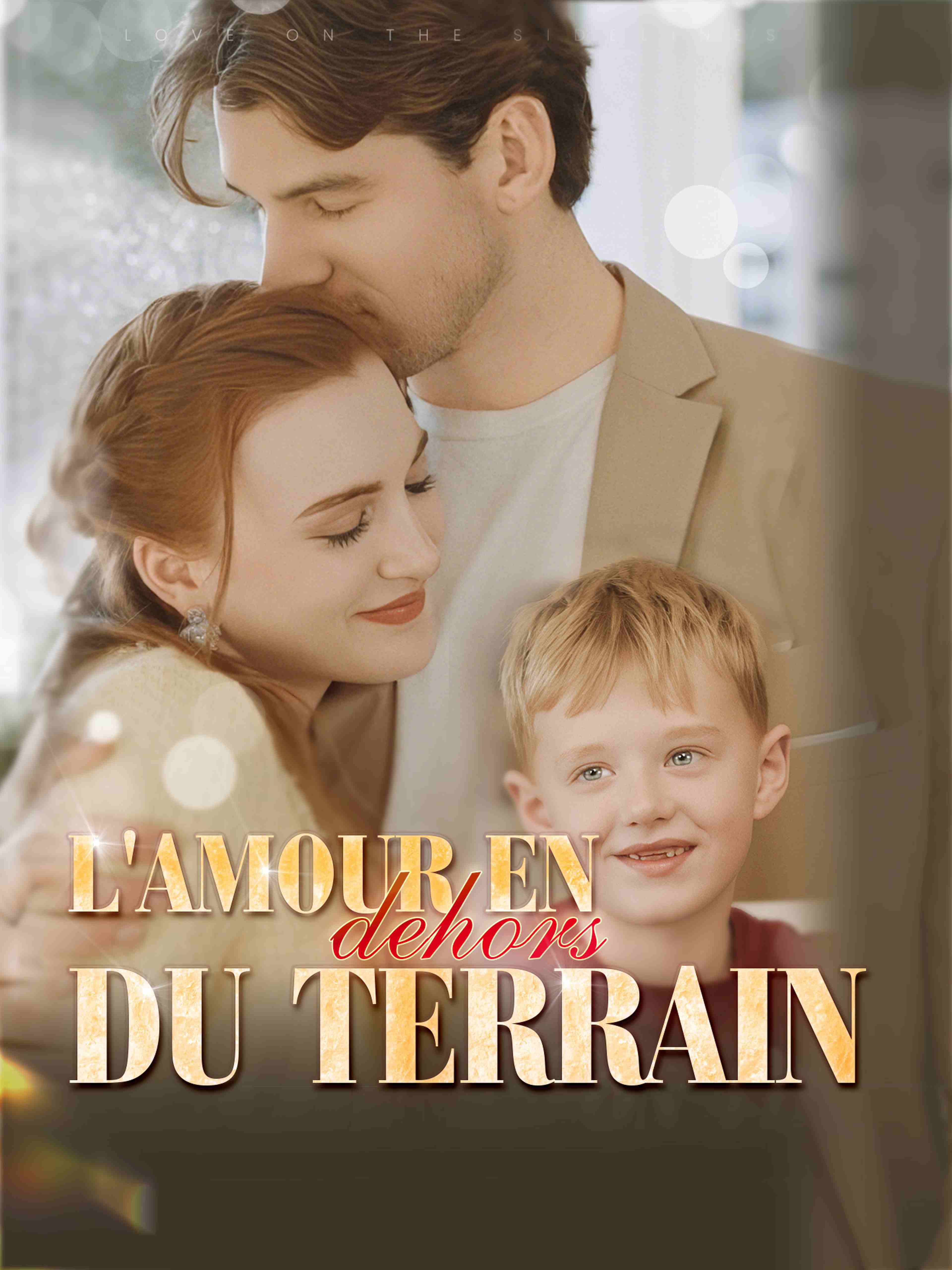 L'amour en dehors du terrain