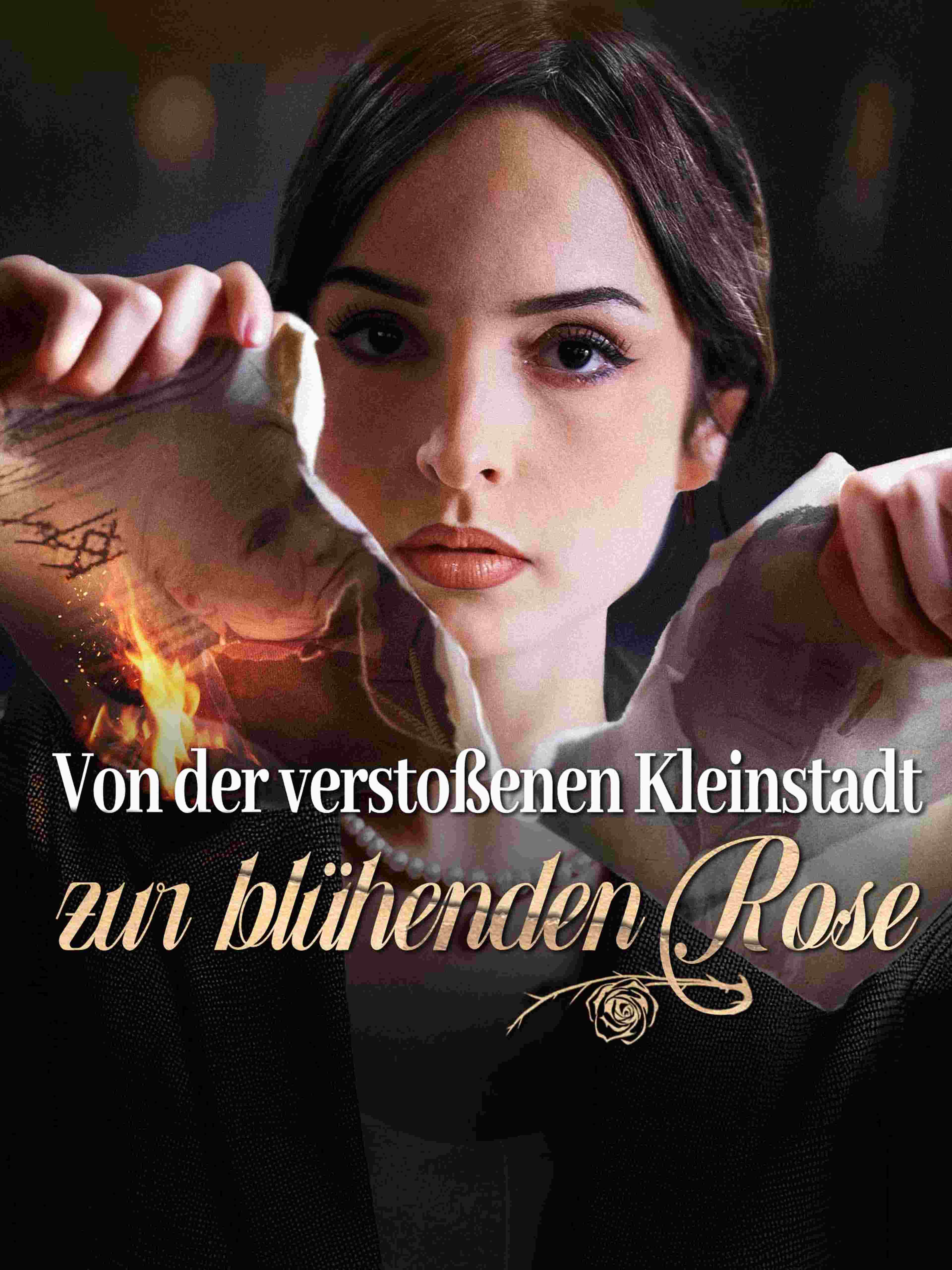 Von der verstoßenen Kleinstadt zur blühenden Rose