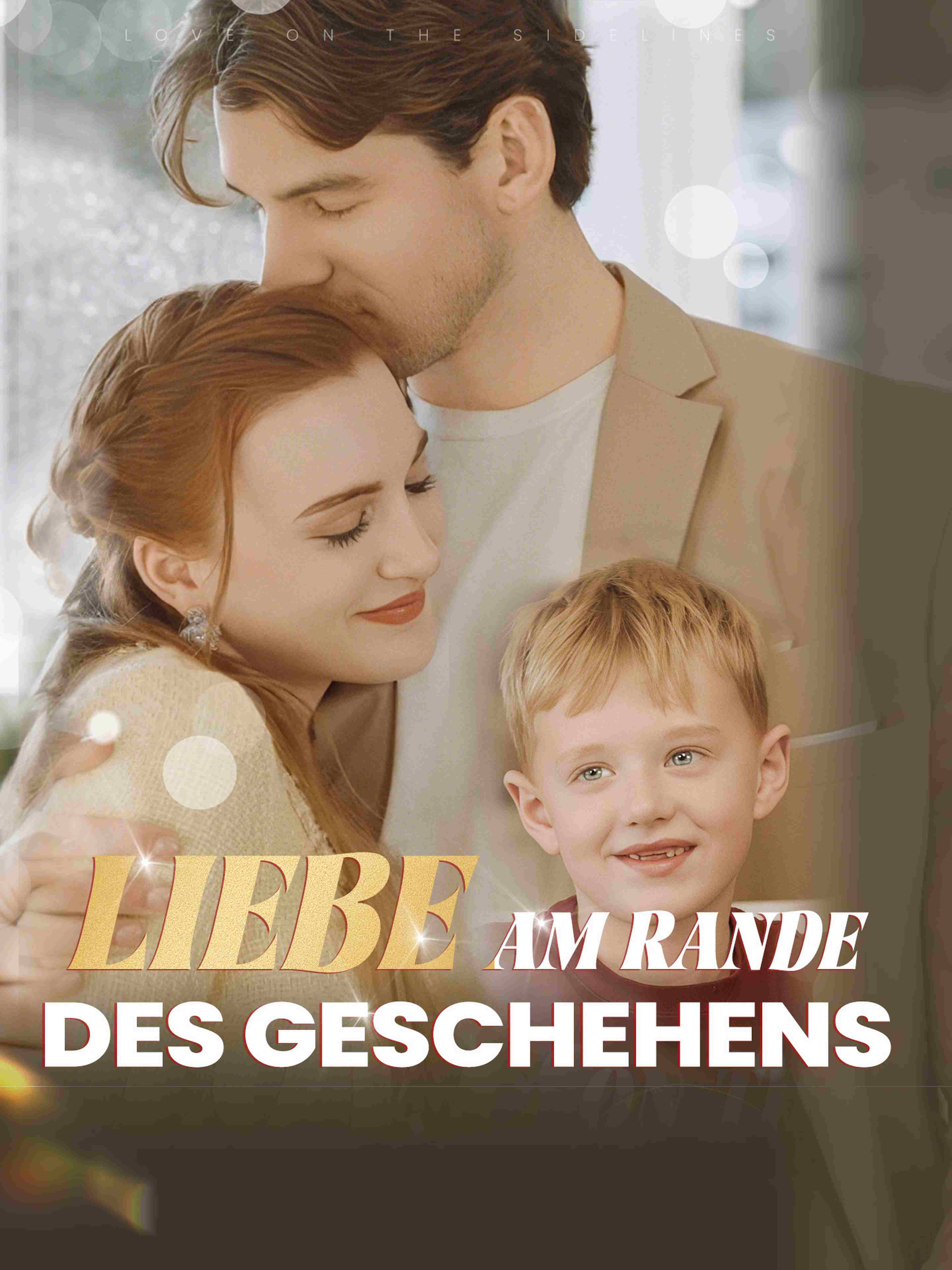 Liebe am Rande des Geschehens