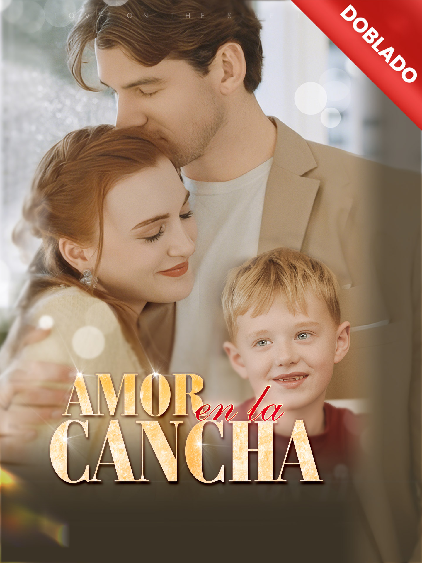 Drama Y Obra Doblado Amor En La Cancha En Línea Para Ver Gratis