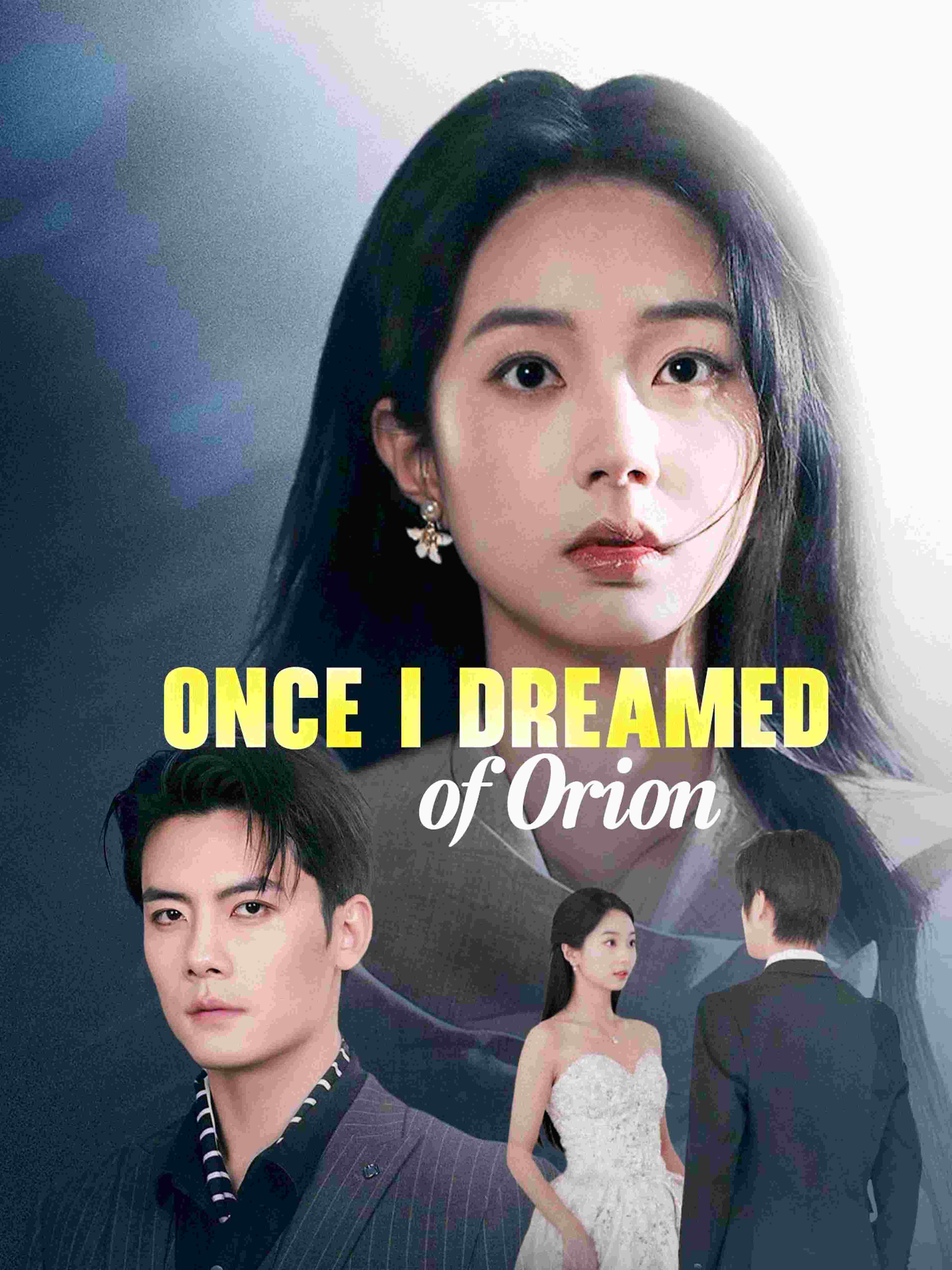 Once I Dreamed Of Orion
