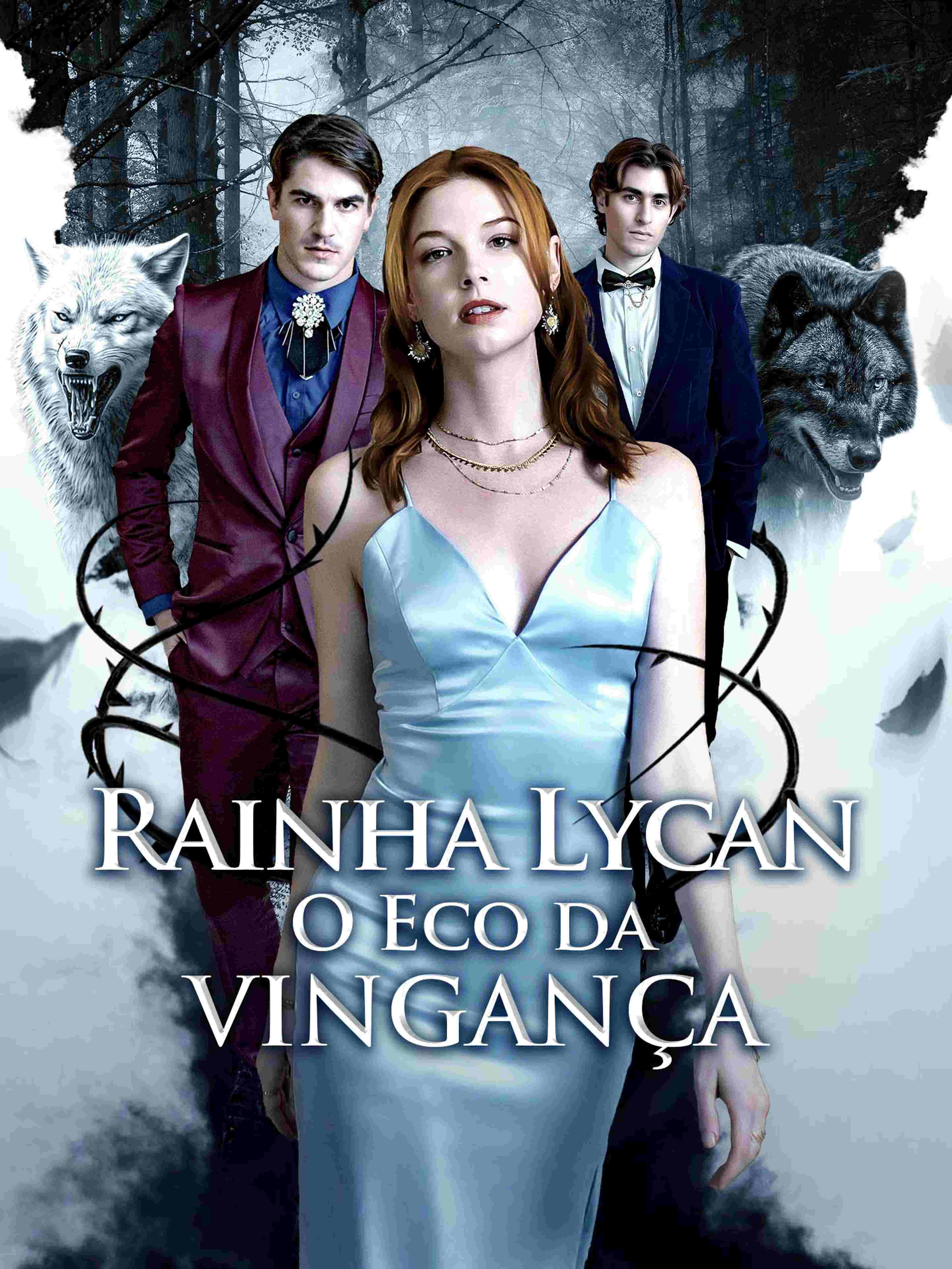 Rainha Lycan, O Eco da Vingança