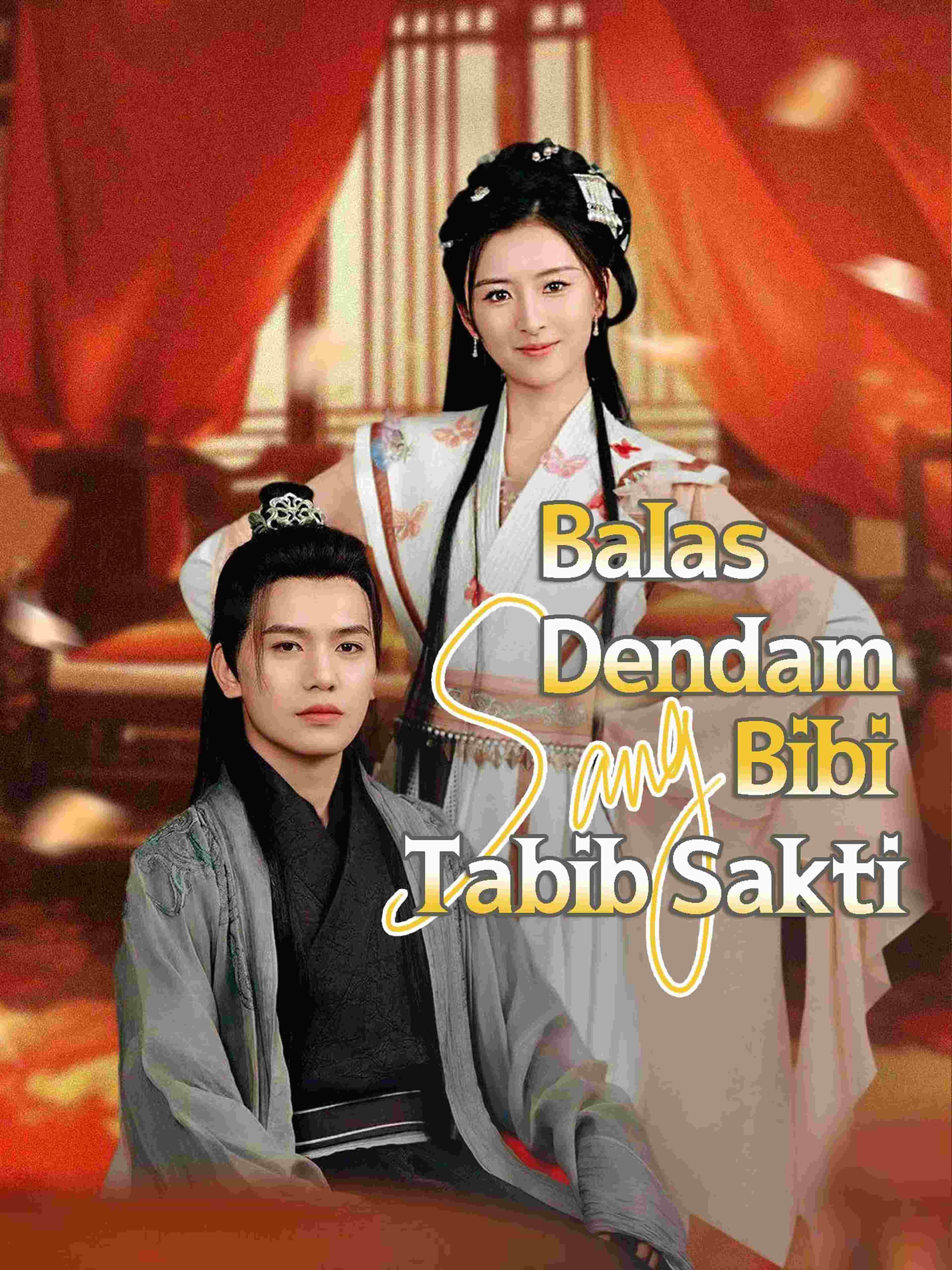 Balas Dendam Bibi sang Tabib Sakti