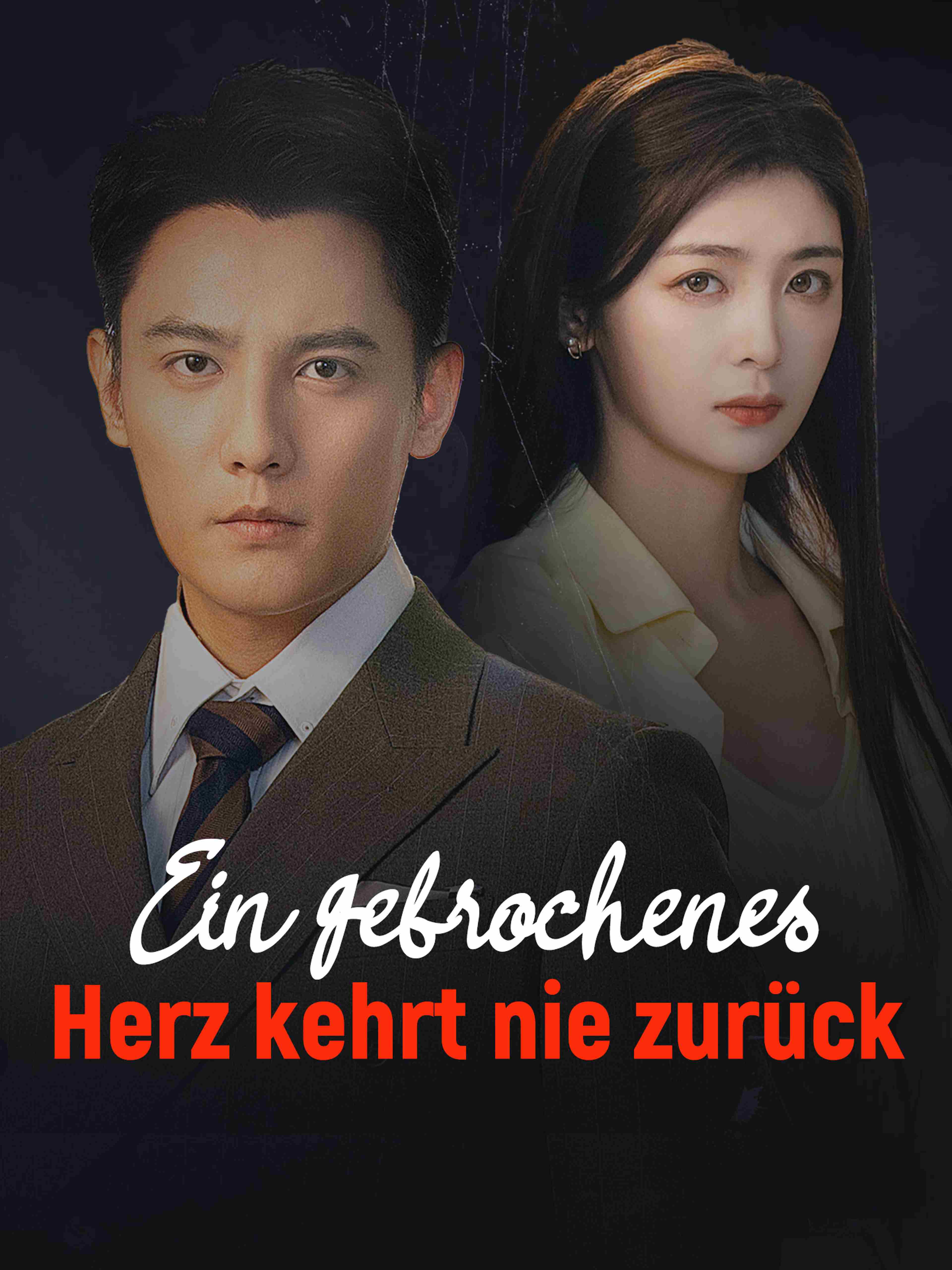 Ein gebrochenes Herz kehrt nie zurück