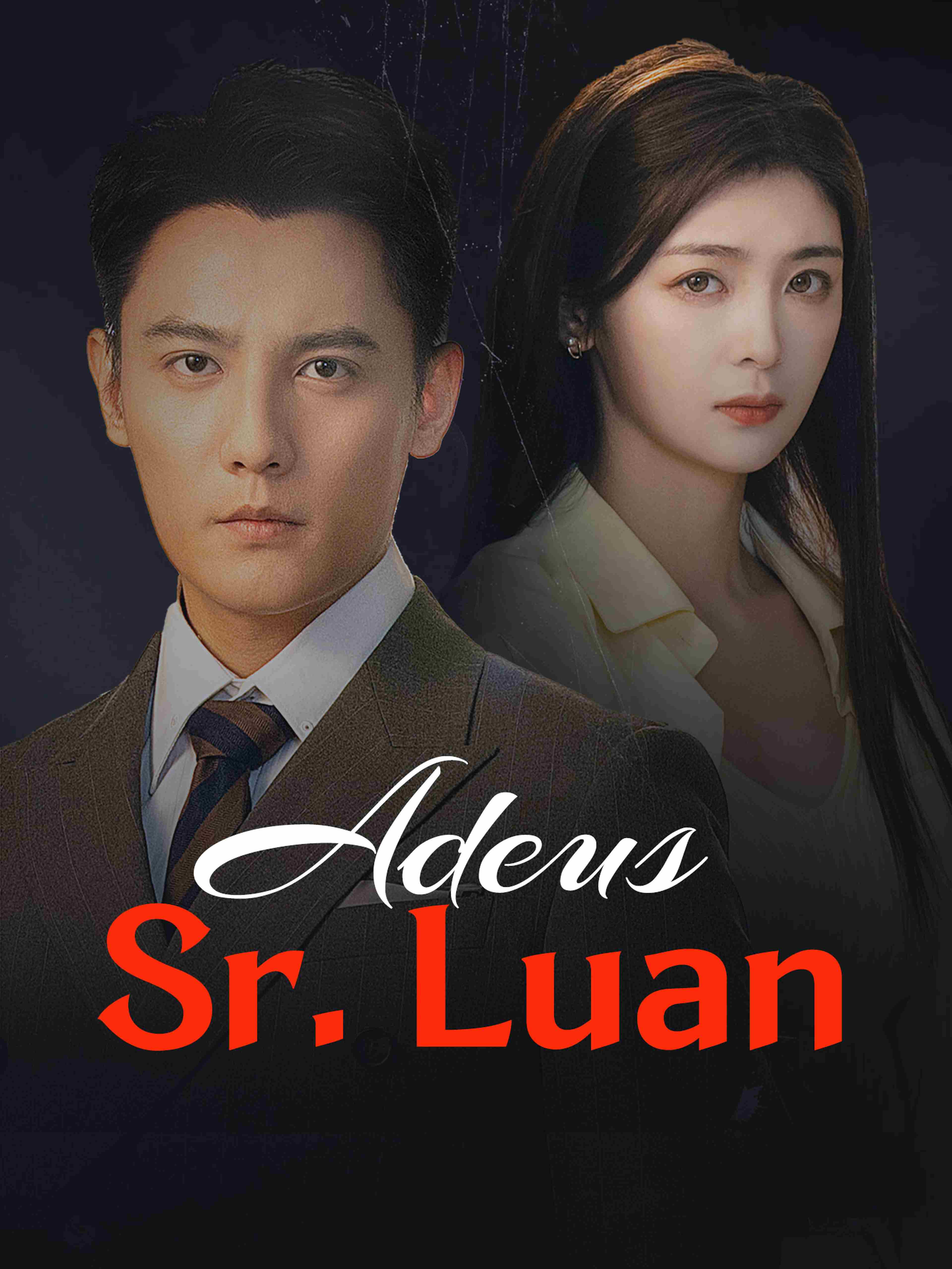 Adeus, Sr. Luan