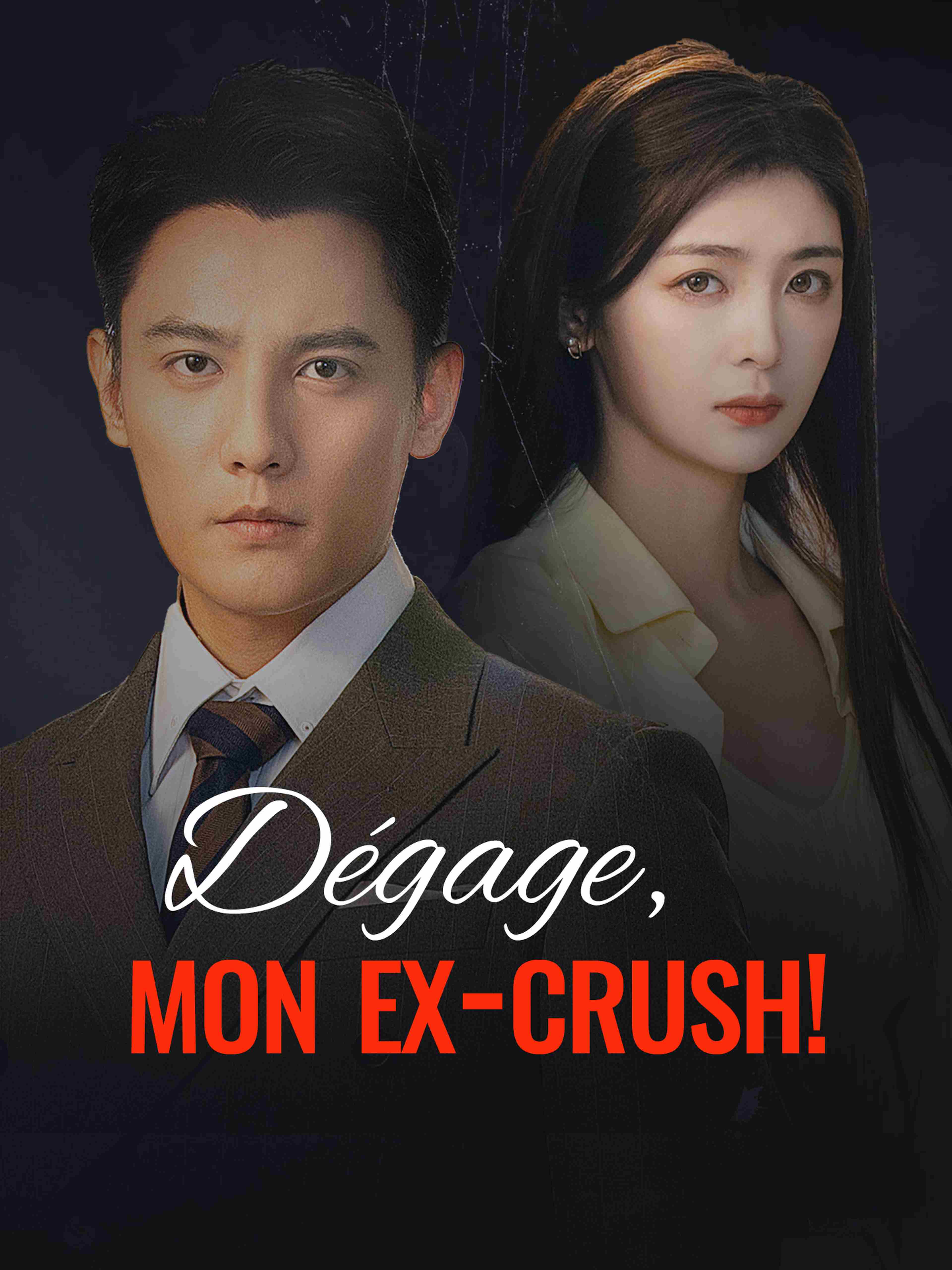 Dégage, mon ex-crush !