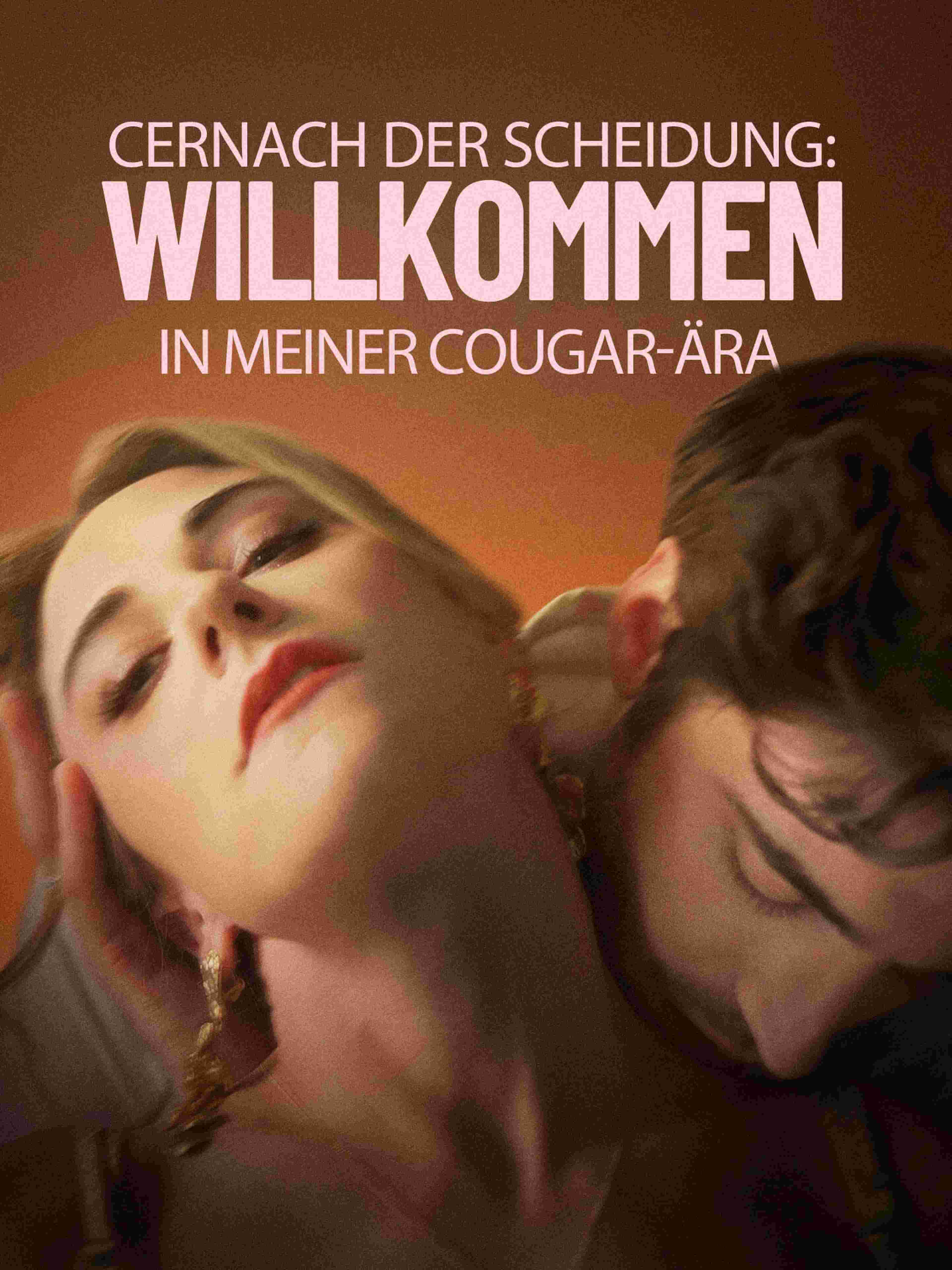 Nach Der Scheidung Willkommen In Meiner Cougar Ära