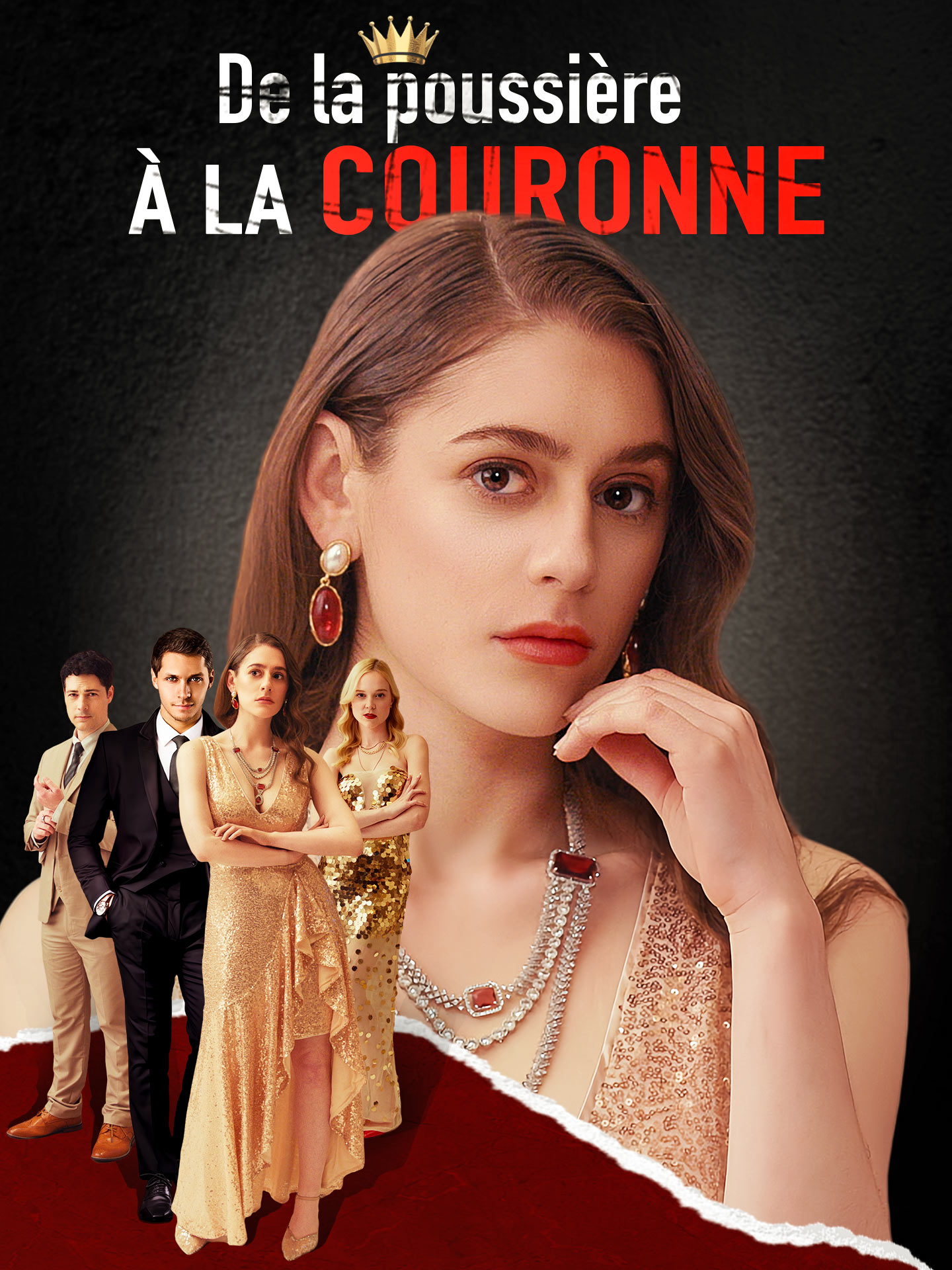 De la poussière à la couronne