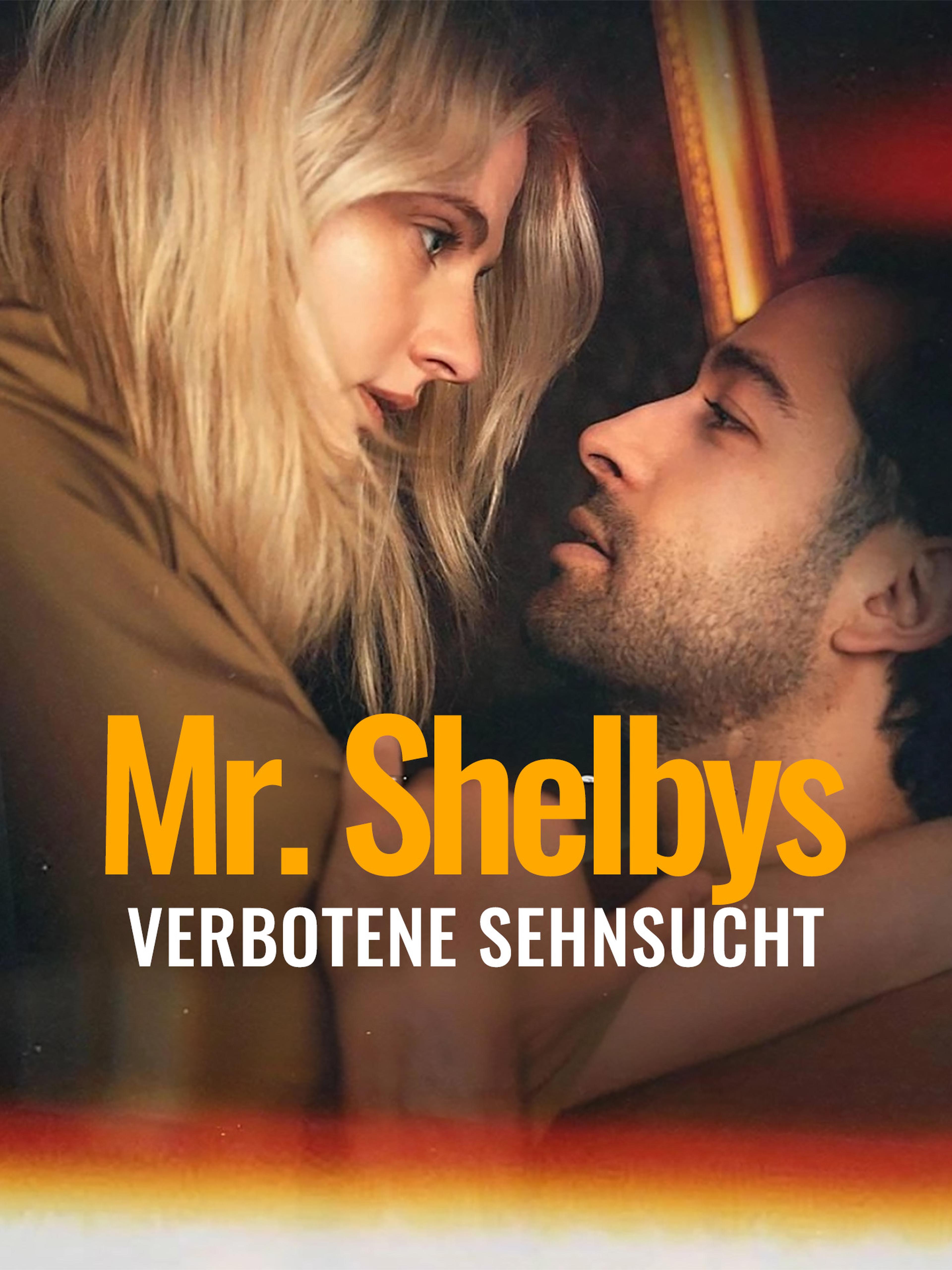 Mr Shelbys Verbotene Sehnsucht