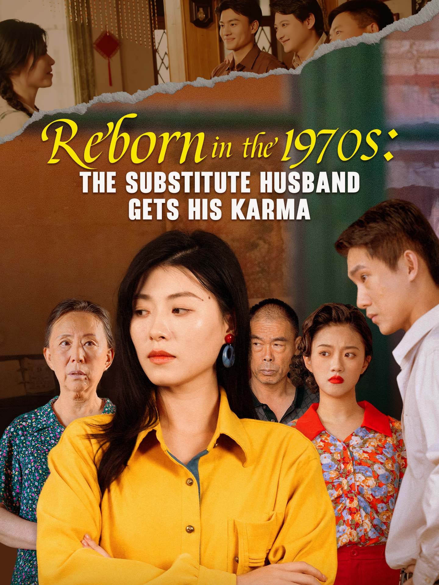 Reborn in the 1970s: The Substitute Husband Gets His Karma