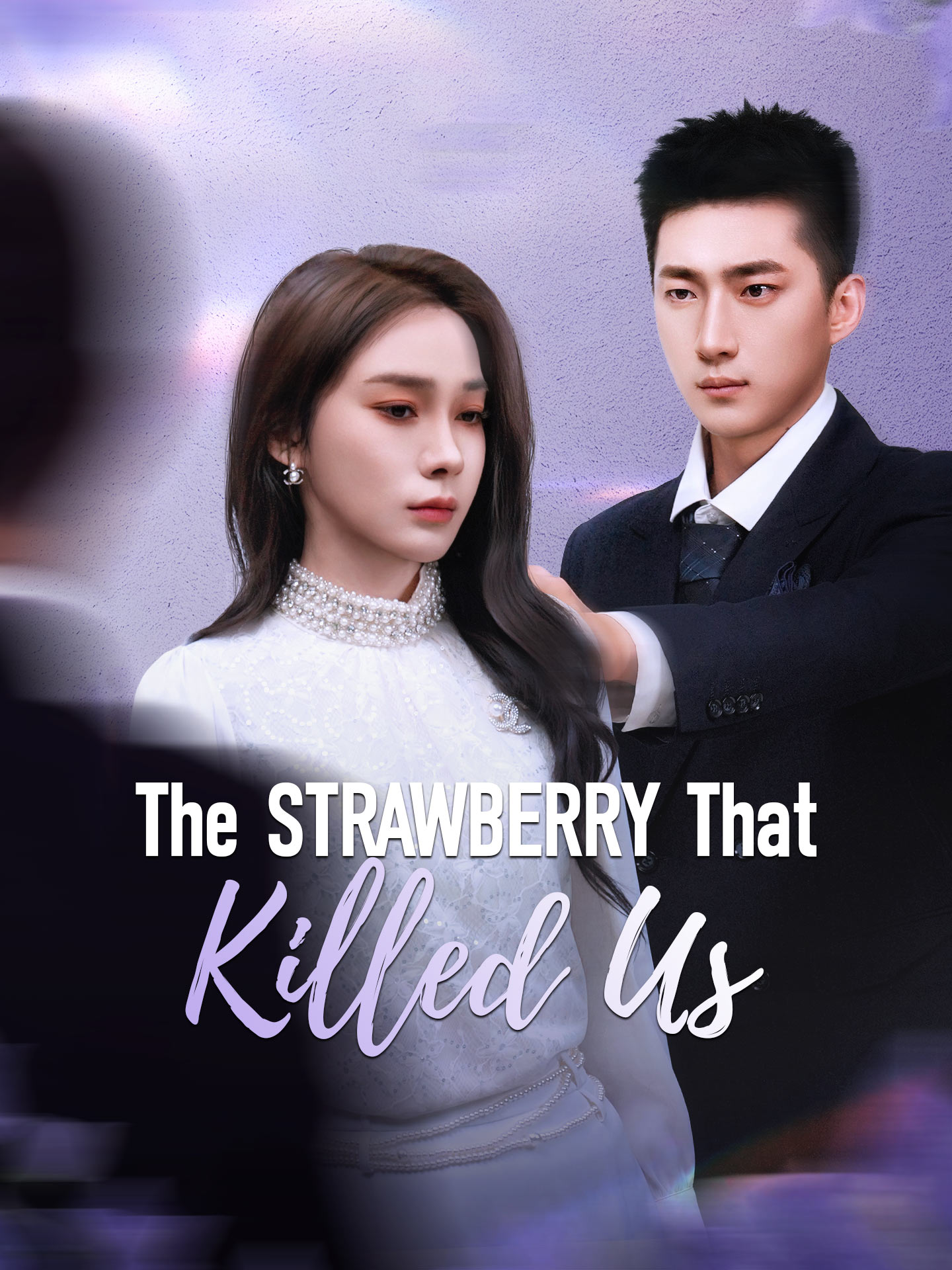 The Strawberry That Killed Us