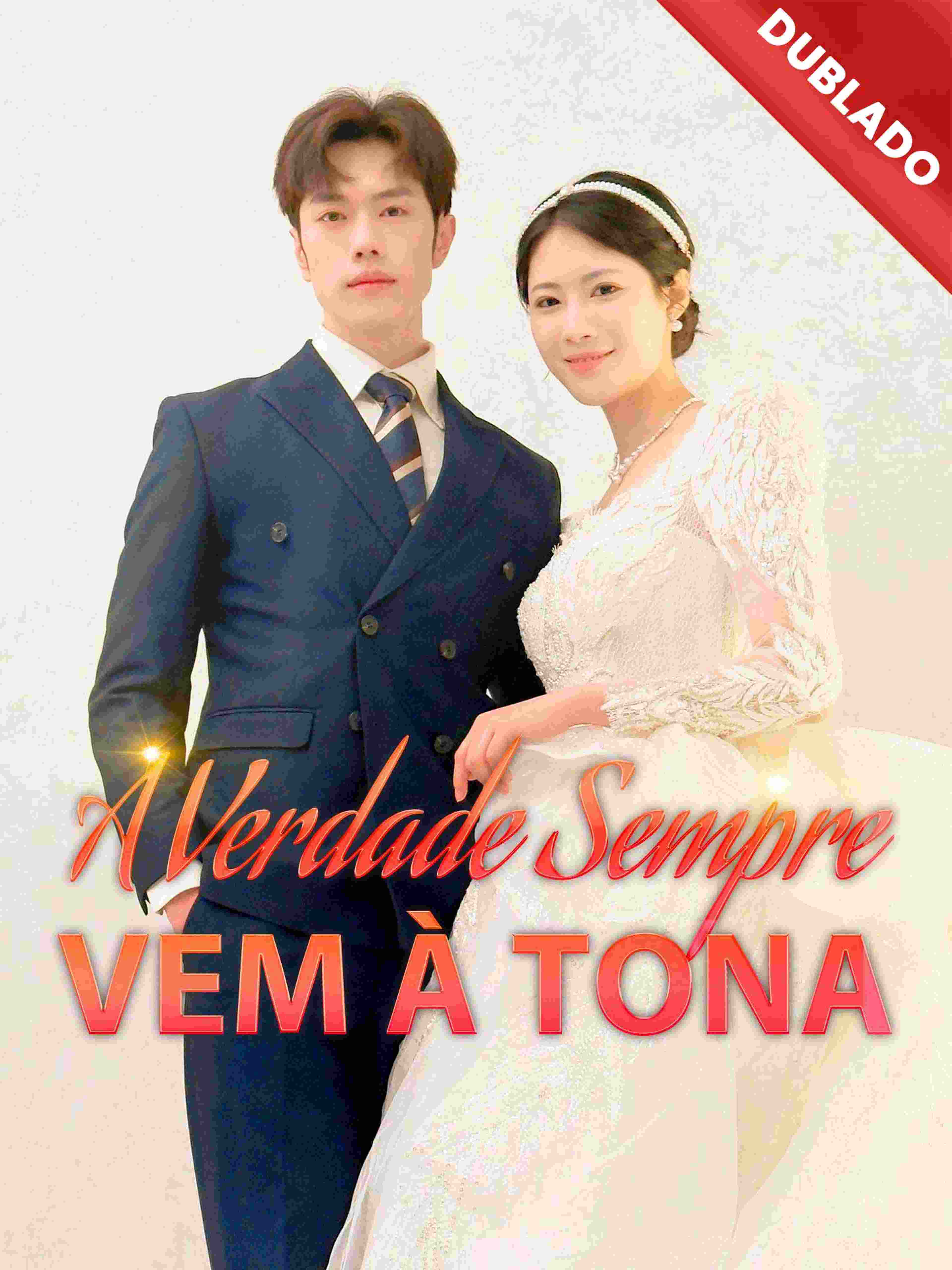 A Verdade Sempre Vem à Tona (Dublado)