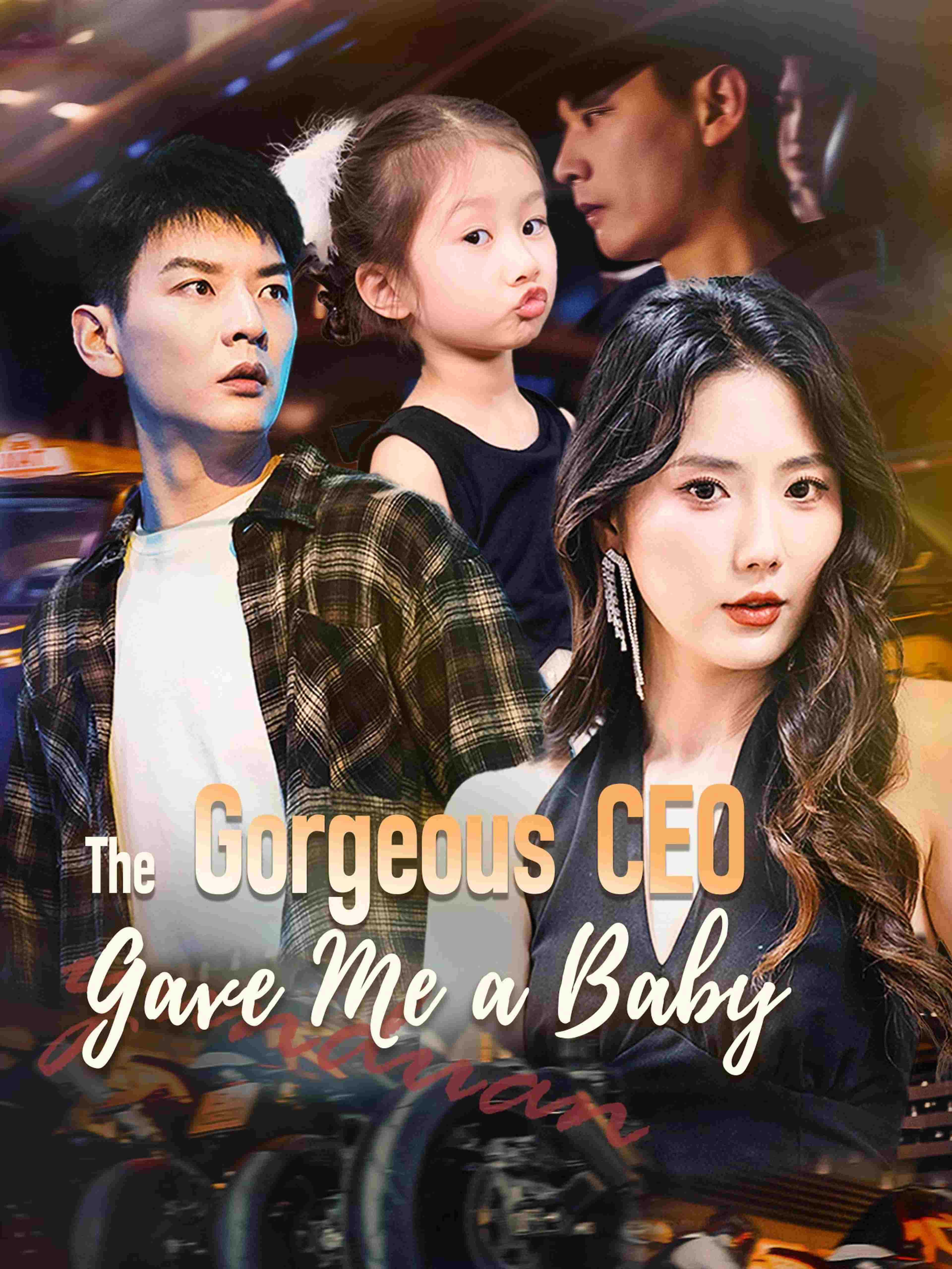 The Gorgeous CEO Gave Me a Baby