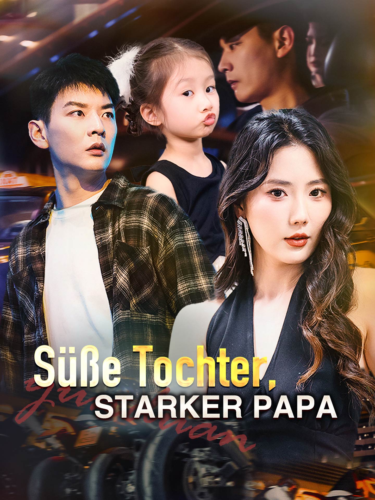 Süße Tochter, Starker Papa