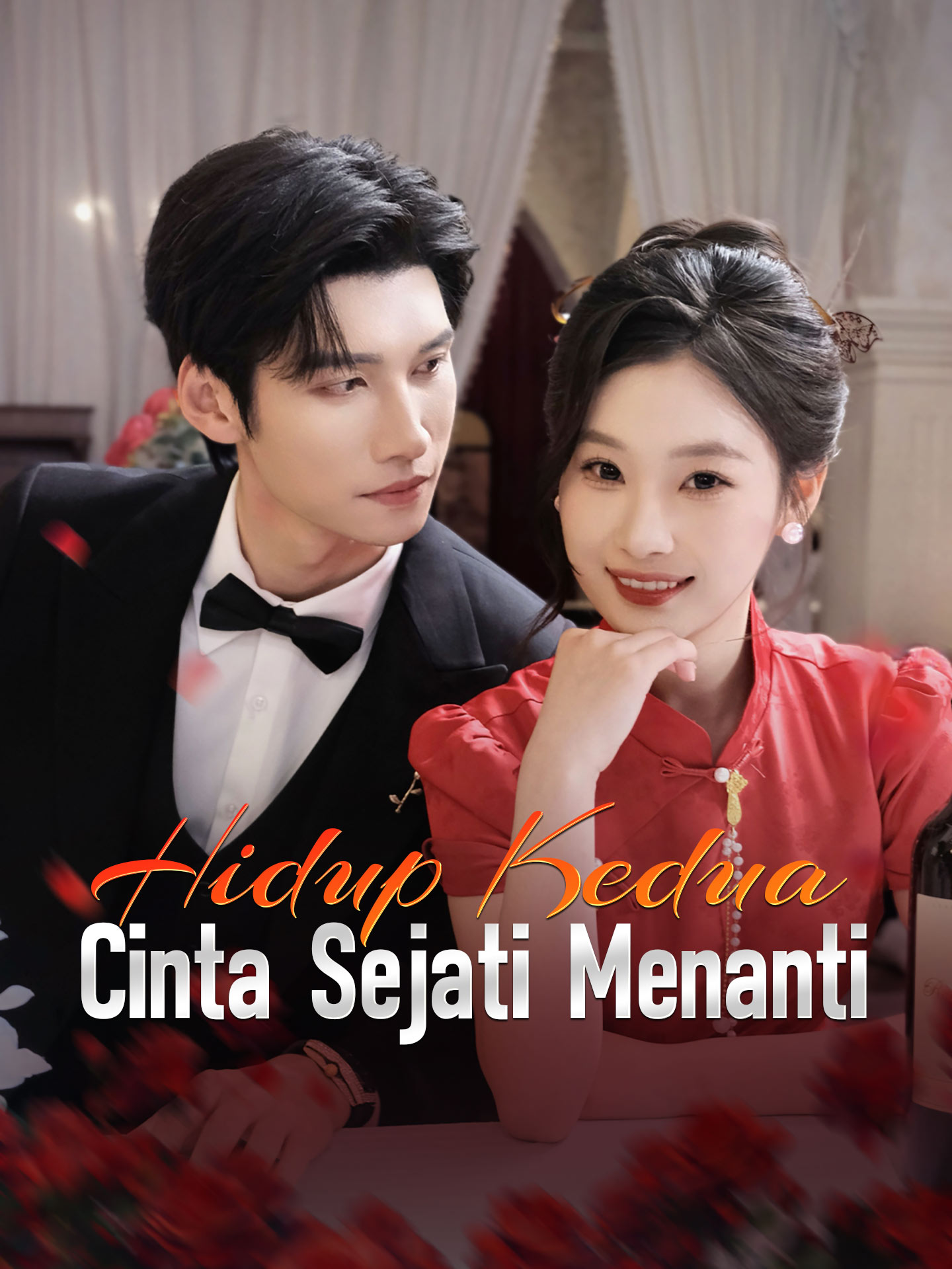 Poster Hidup Kedua, Cinta Sejati Menanti