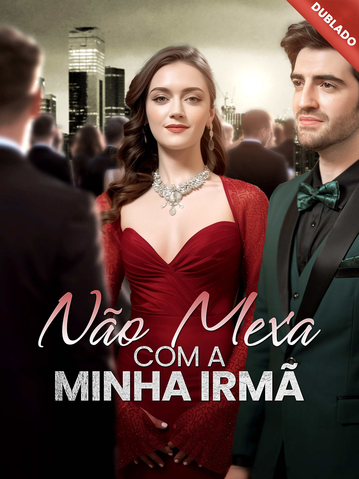 [Dublado] Não Mexa com a Minha Irmã