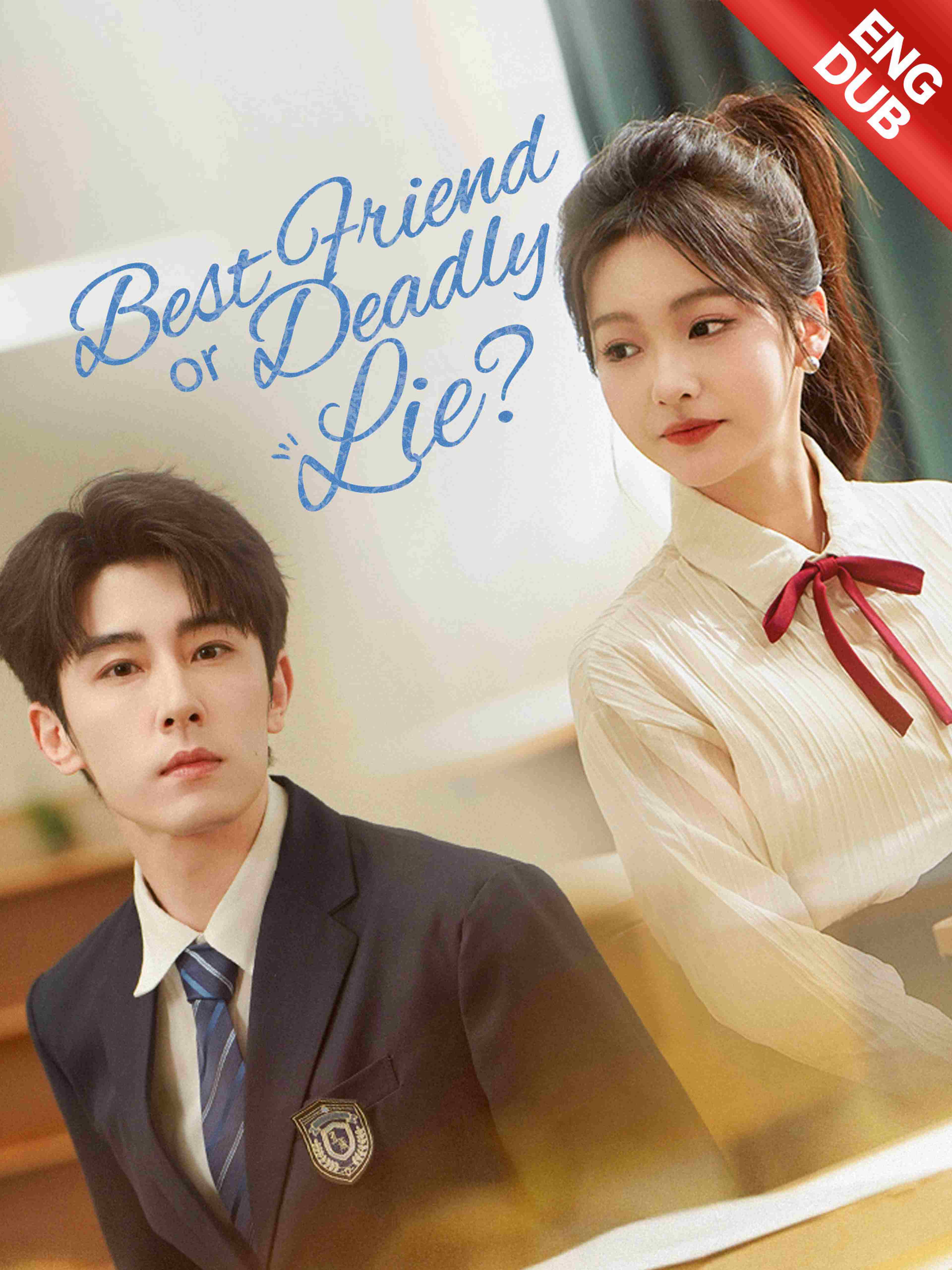 Eng Dub Best Friend Or Deadly Lie