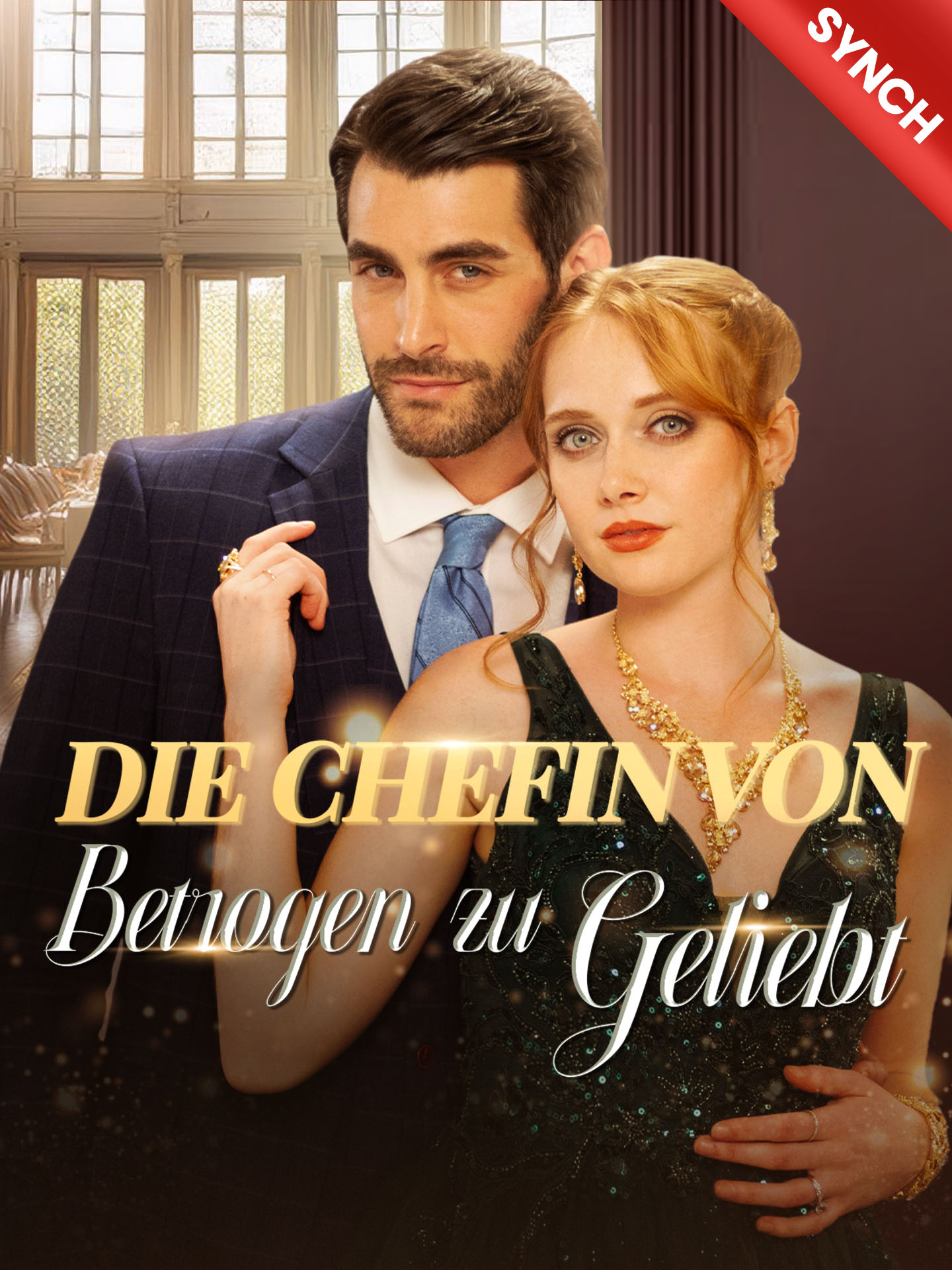 [Synchron]Die Chefin von Betrogen zu Geliebt