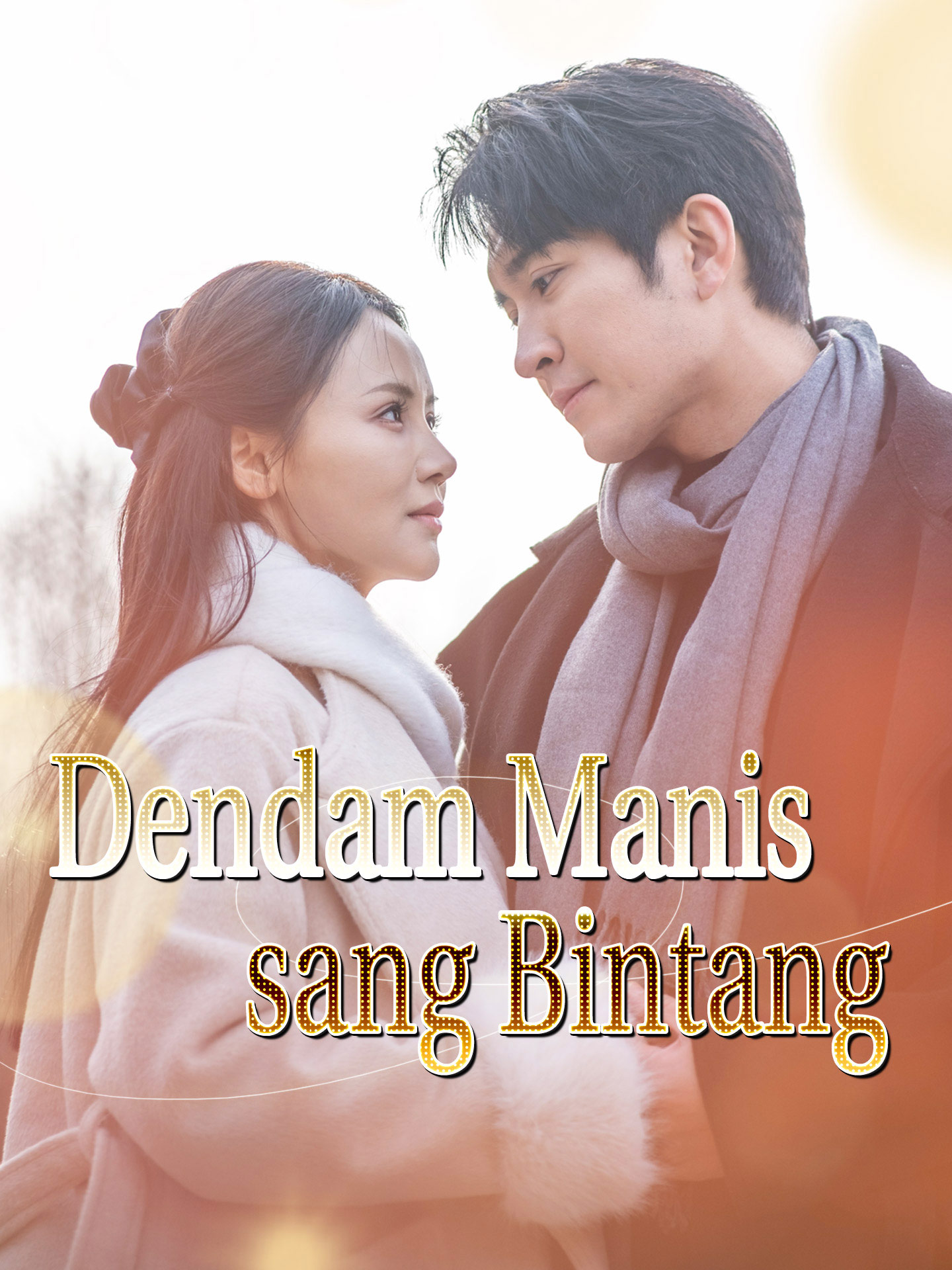 Dendam Manis sang Bintang