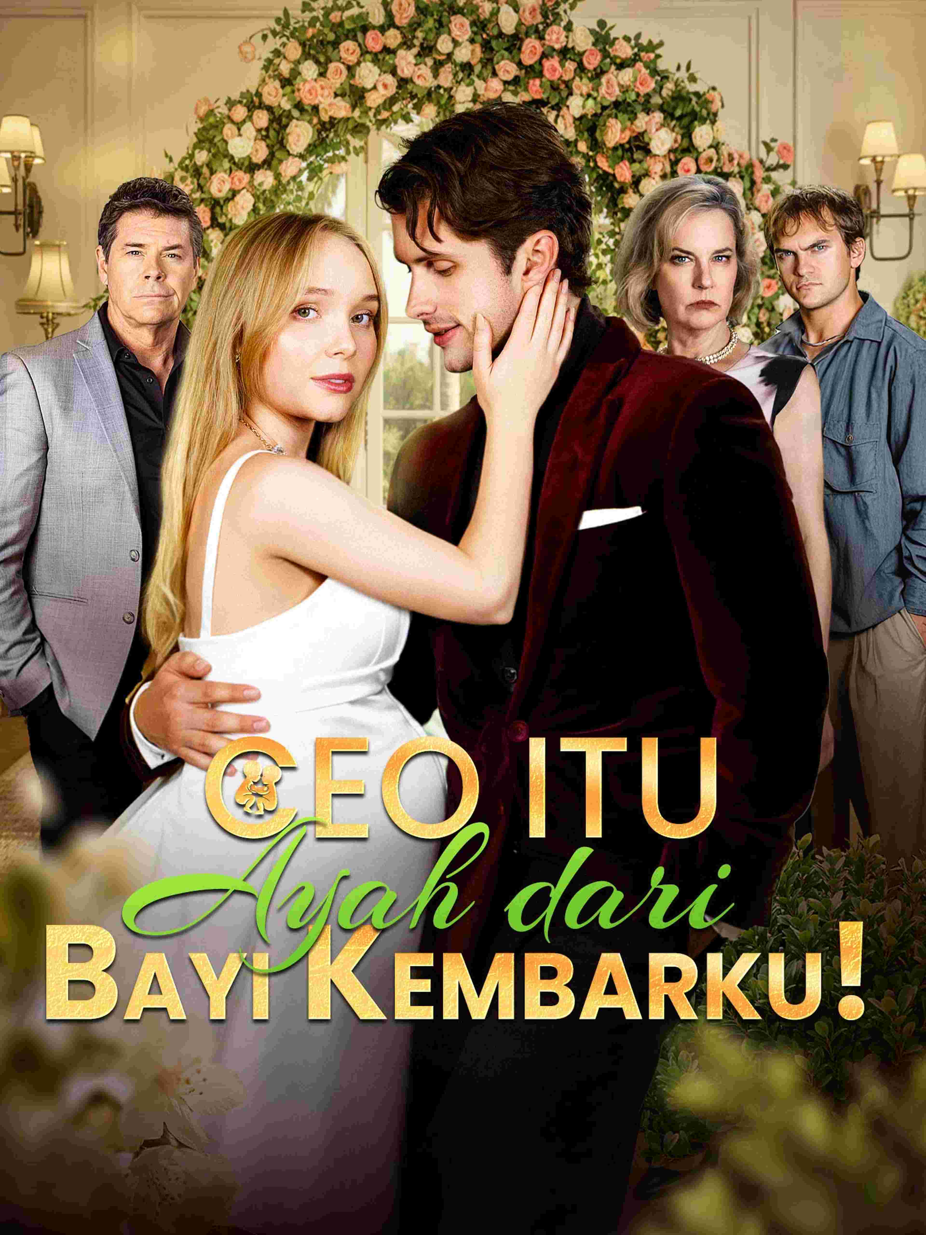 CEO Itu Ayah dari Bayi Kembarku!