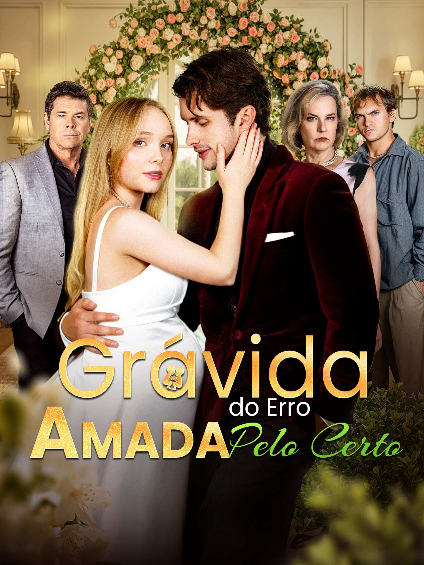 Grávida do Erro, Amada pelo Certo