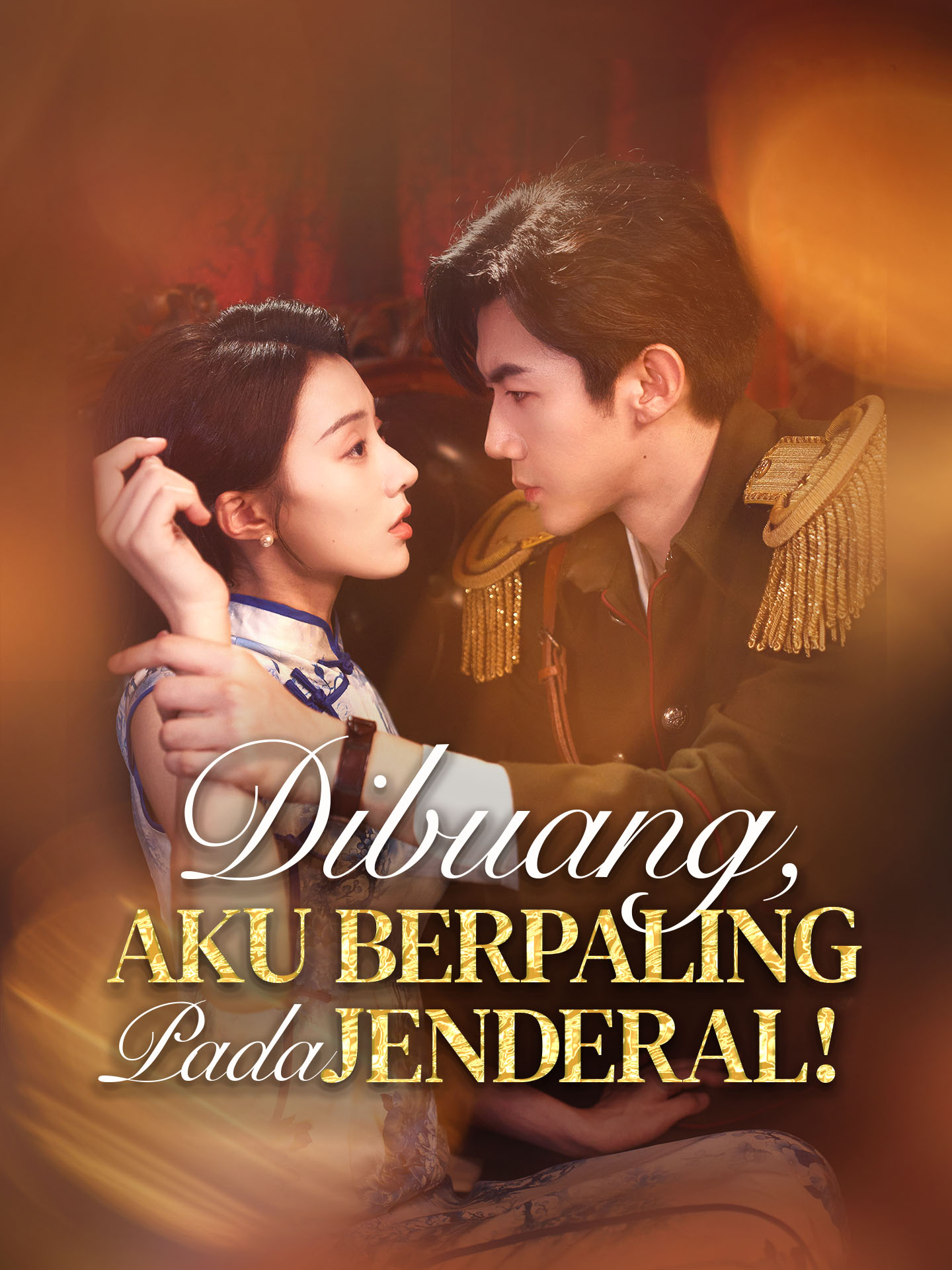 Dibuang, Aku Berpaling Pada Jenderal!