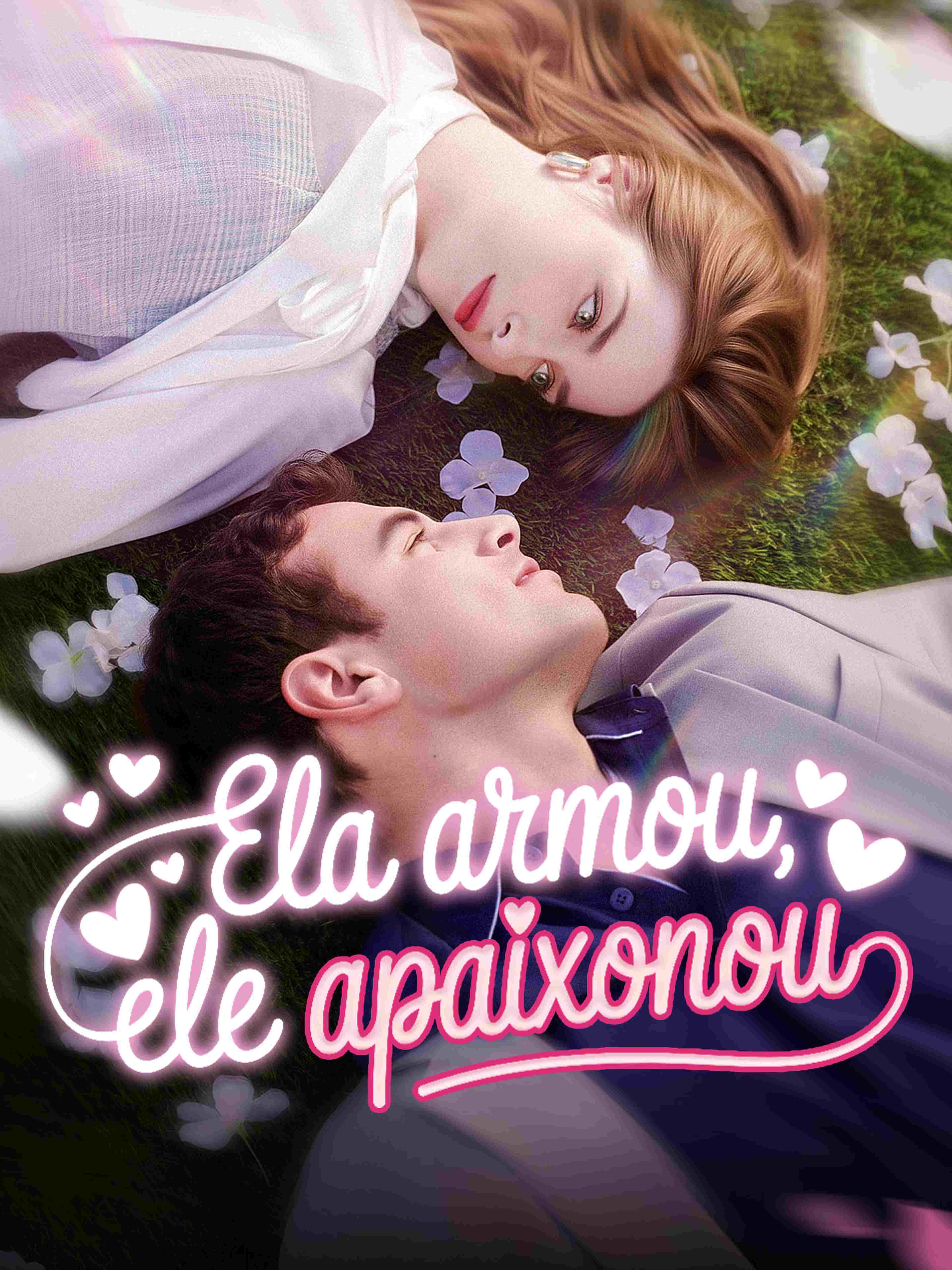 Ela Armou, Ele Apaixonou
