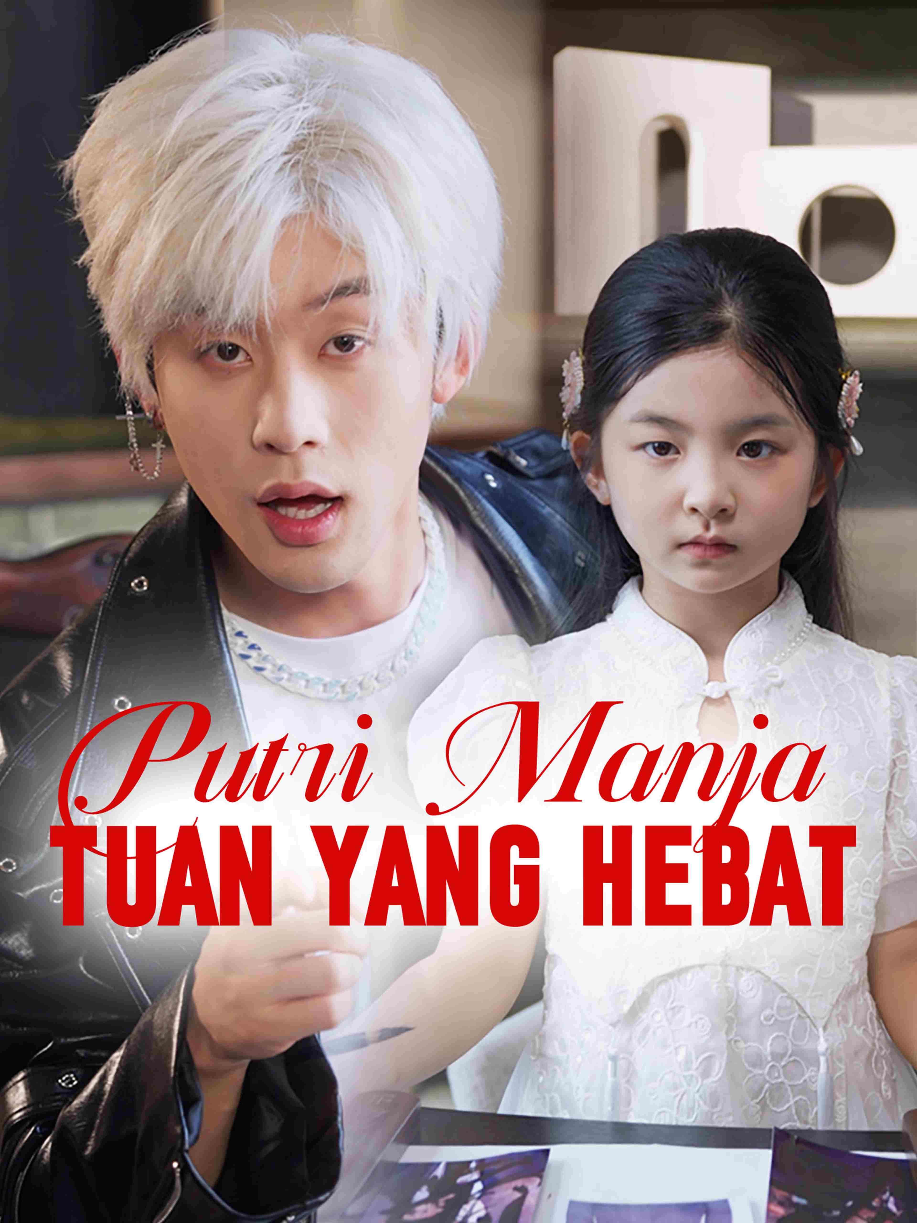 Putri Manja Tuan Yang Hebat