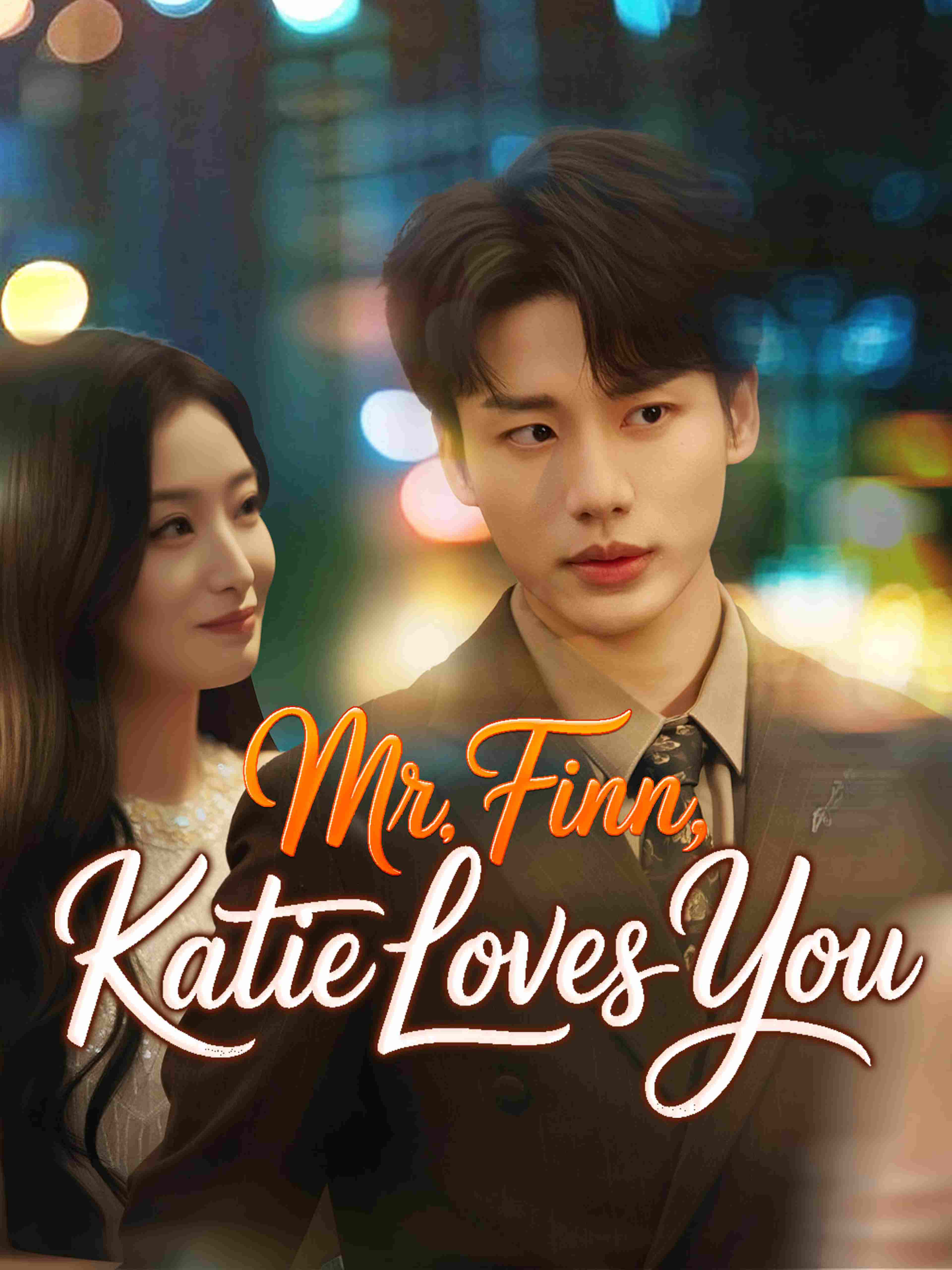 Mr Finn Katie Loves You